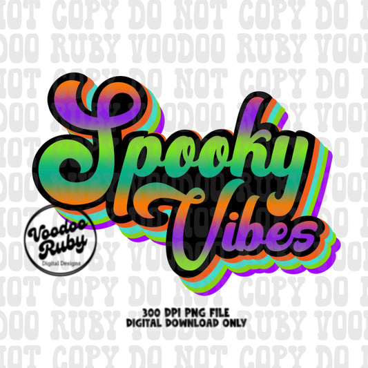 Spooky Vibes PNG Sublimation Design Hand Drawn Digital Design Download Retro Font Halloween PNG Spooky Halloween DTF Printable