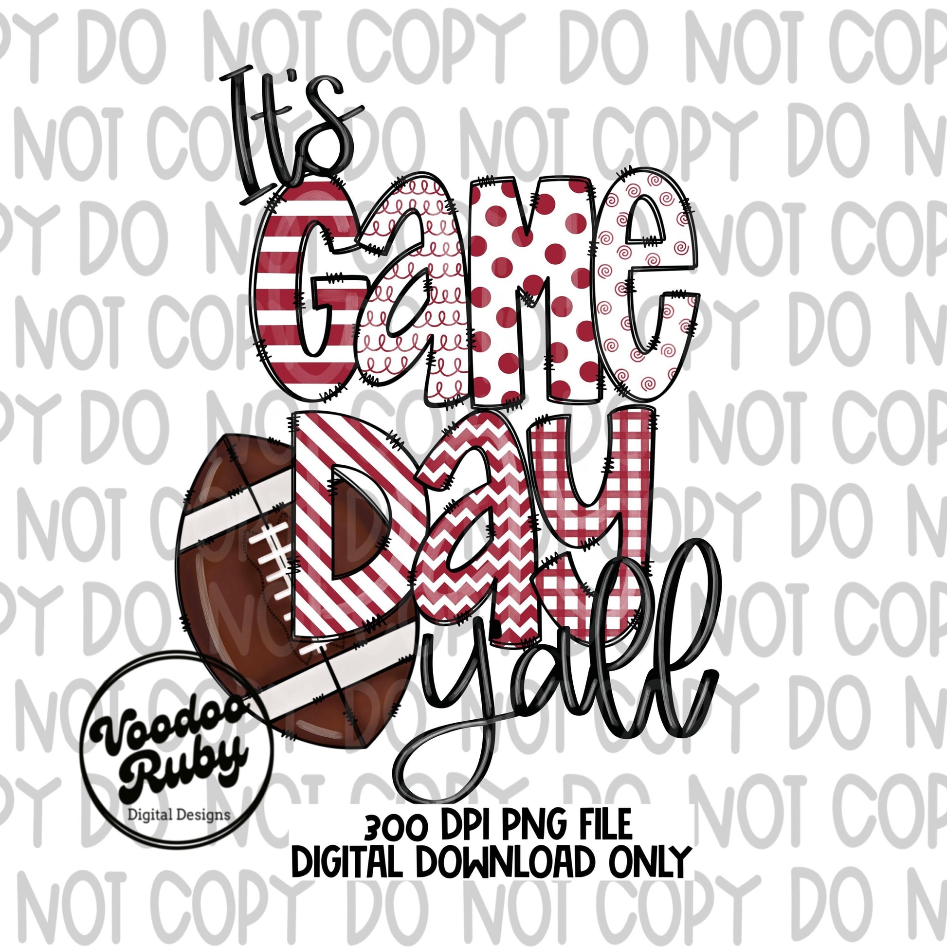 It’s Game Day Y’all Red and White PNG Sublimation Design | Hand Drawn Digital Download | Football PNG | Printable