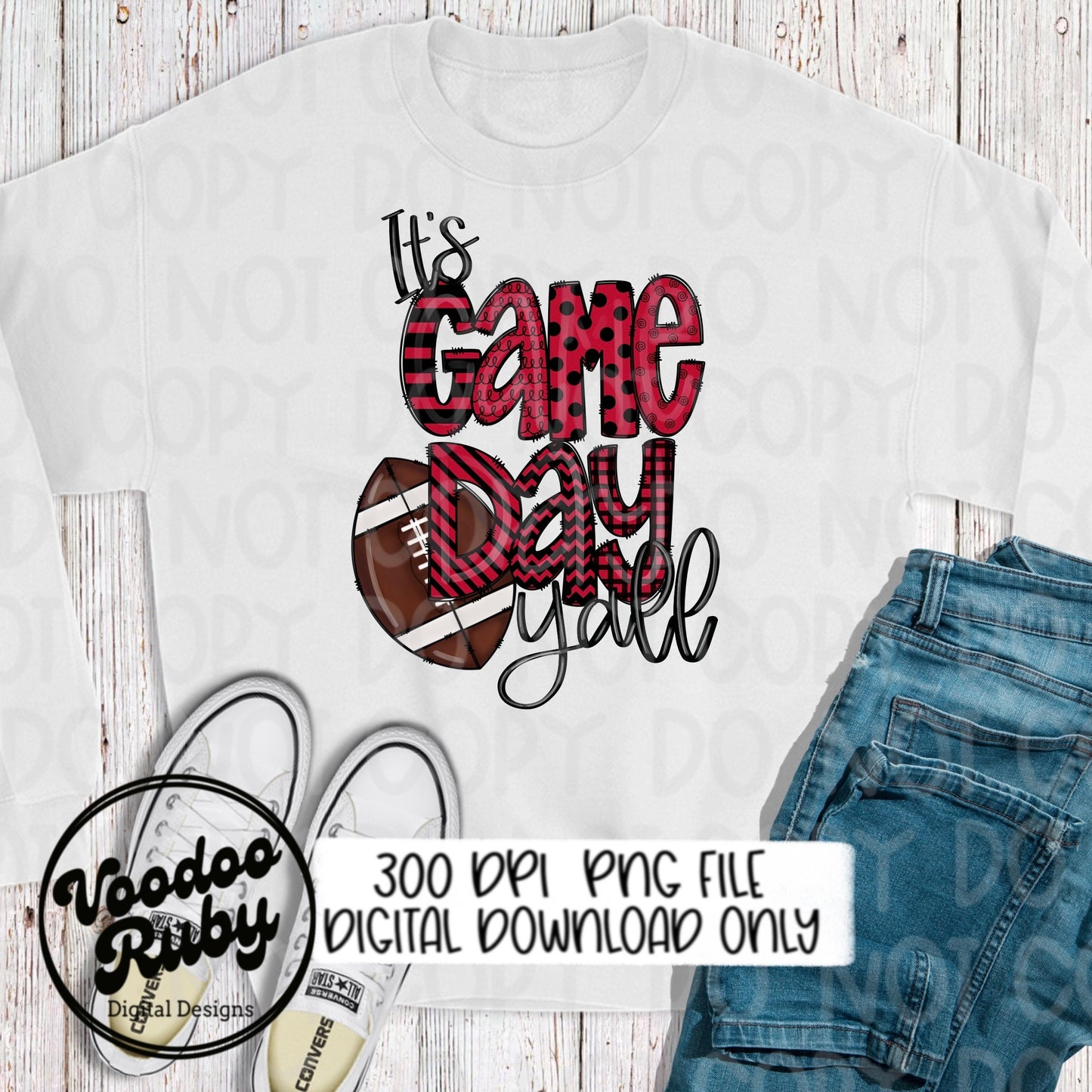 It’s Game Day Y’all Black and Red PNG Sublimation Design | Hand Drawn Digital Download | Football PNG | Printable