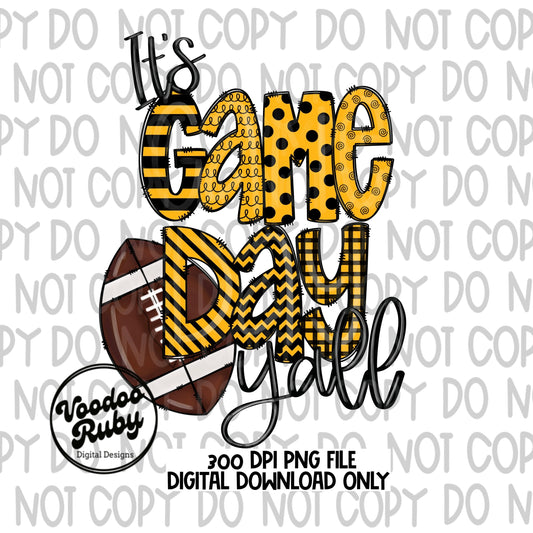 Game Day PNG Design Hand Drawn Digital Download It’s Game Day Y’all Football Black Yellow Gold Sublimation Football png DTF Printable