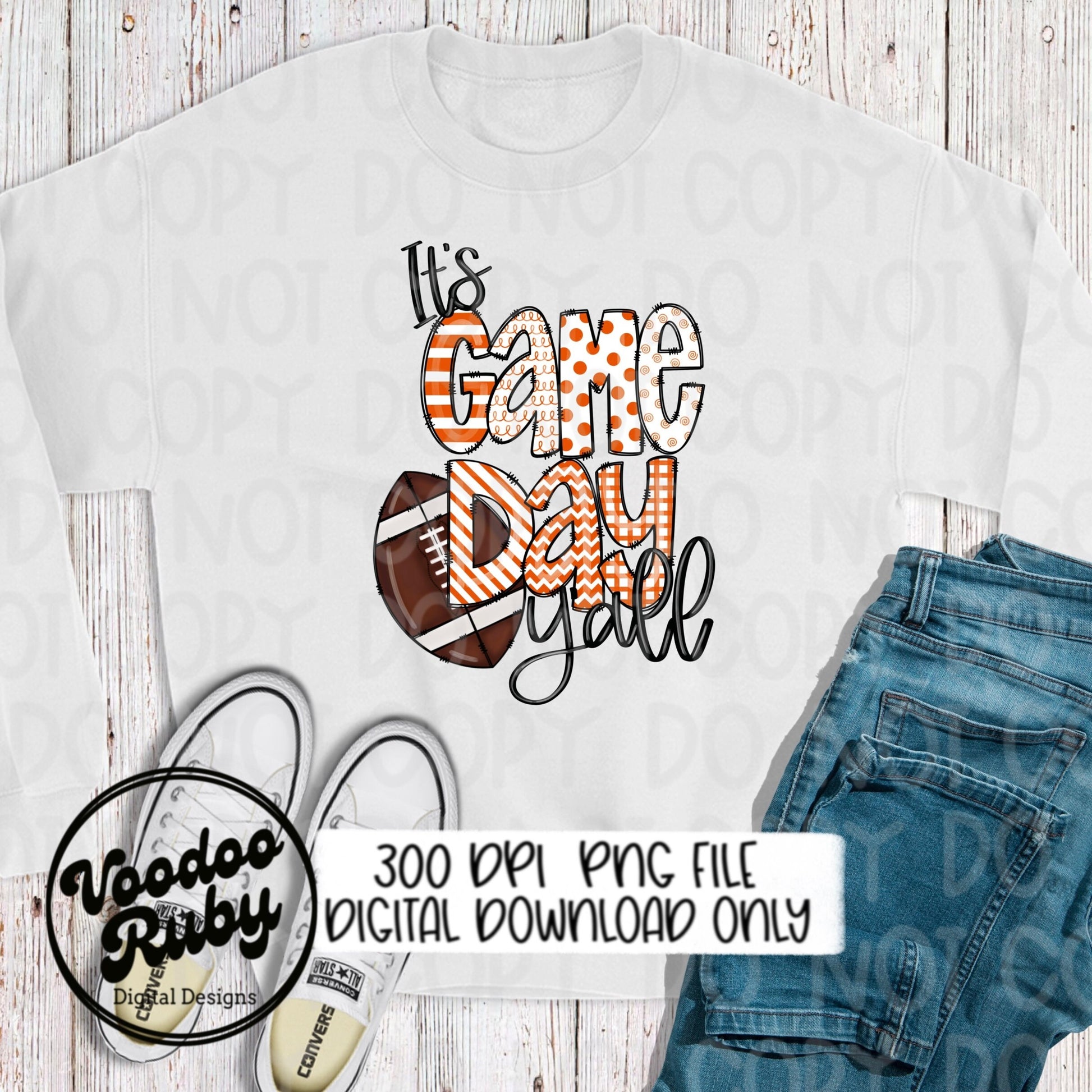 It’s Game Day Y’all Orange and White PNG Sublimation Design | Hand Drawn Digital Download | Football PNG | Printable