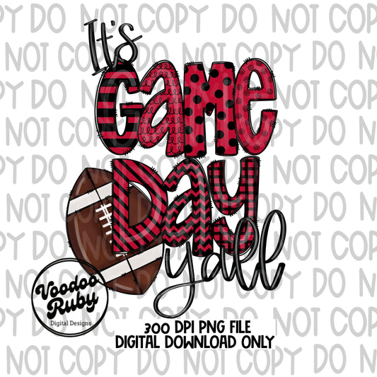 It’s Game Day Y’all Black and Red PNG Sublimation Design | Hand Drawn Digital Download | Football PNG | Printable