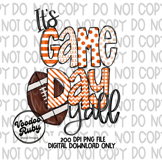 It’s Game Day Y’all Orange and White PNG Sublimation Design | Hand Drawn Digital Download | Football PNG | Printable