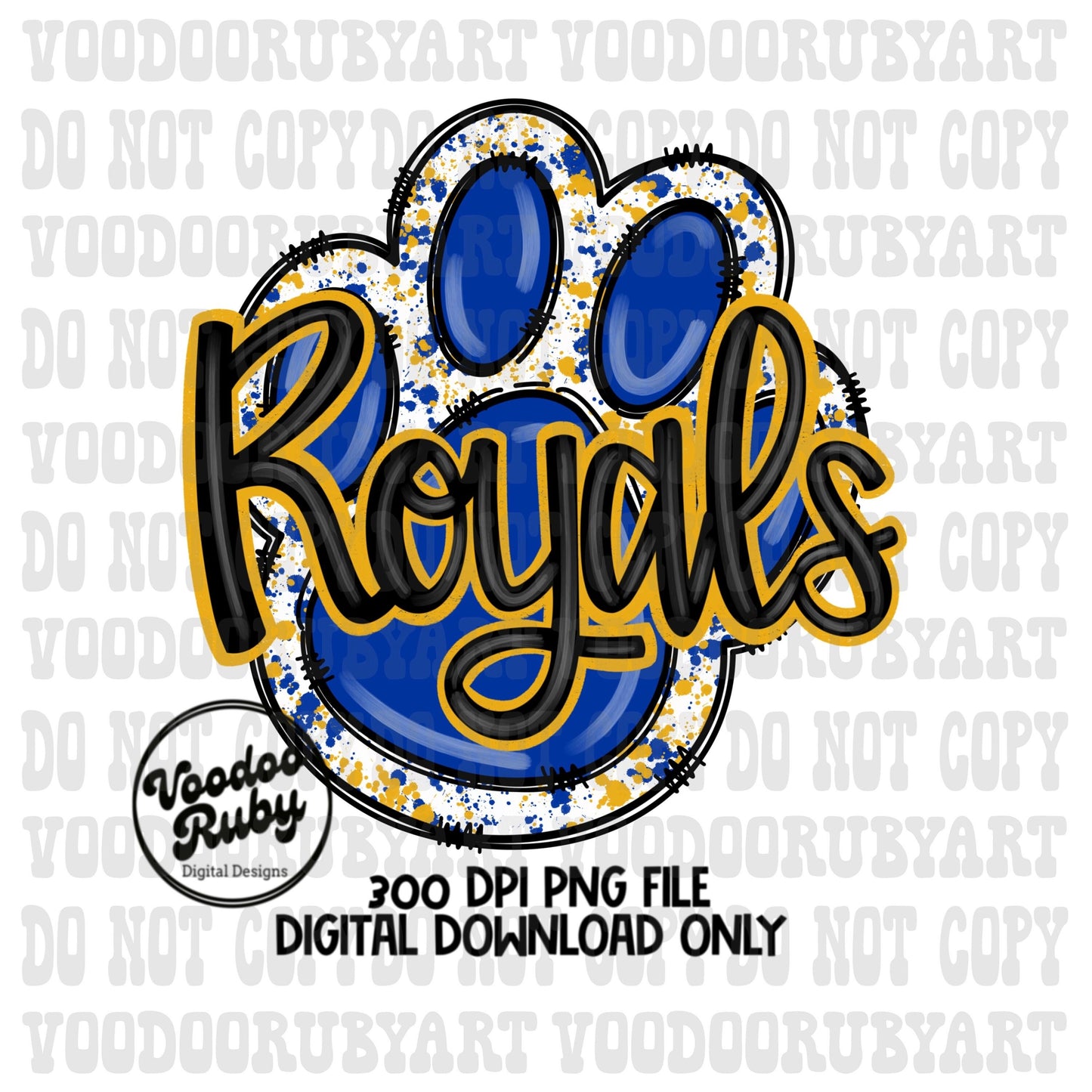 Royals PNG Design Hand Drawn Digital Download Sublimation Football PNG Blue Yellow Gold Paw Print Royals DTF Printable Royals Mascot png