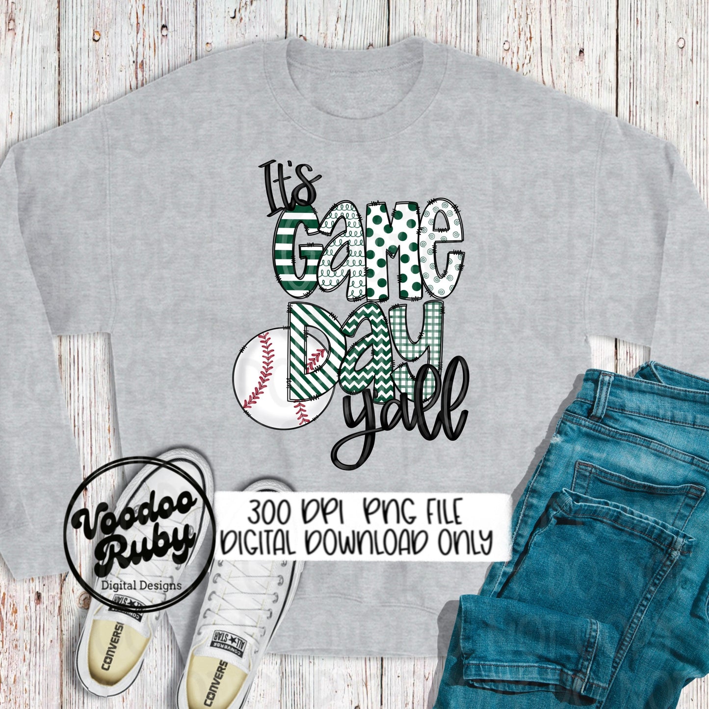 Game Day PNG Design Hand Drawn Digital Download Sublimation It’s Game Day Ya’ll PNG Green White Baseball PNG Doodle Letters Dtf Printable