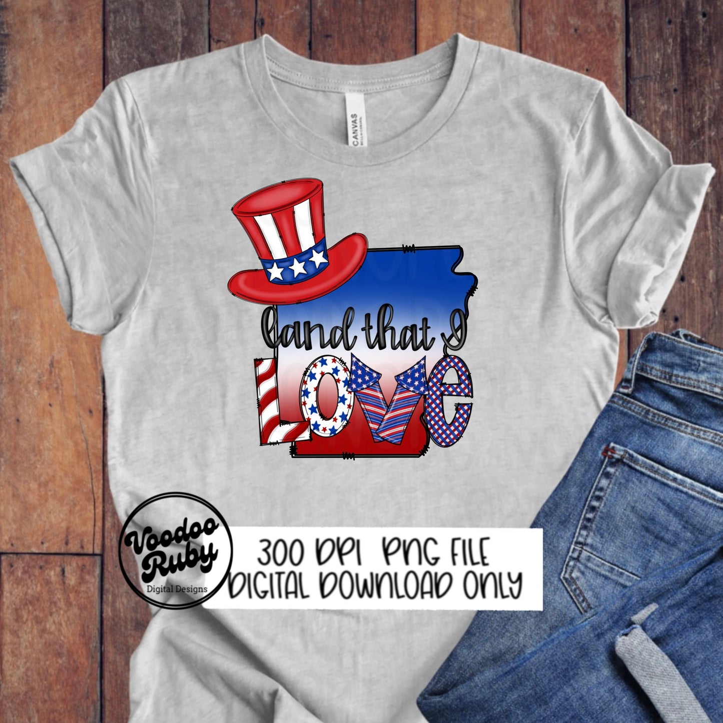 Arkansas PNG Design 4th of July png Sublimation Hand Drawn Digital Download USA Red White Blue Land That I Love dtf Printable Clip Art