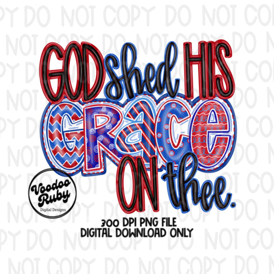 4th of July America PNG Sublimation Design Hand Drawn Digital Download Summer PNG God Shed His Grace On Thee American Clip Art dtf Printable