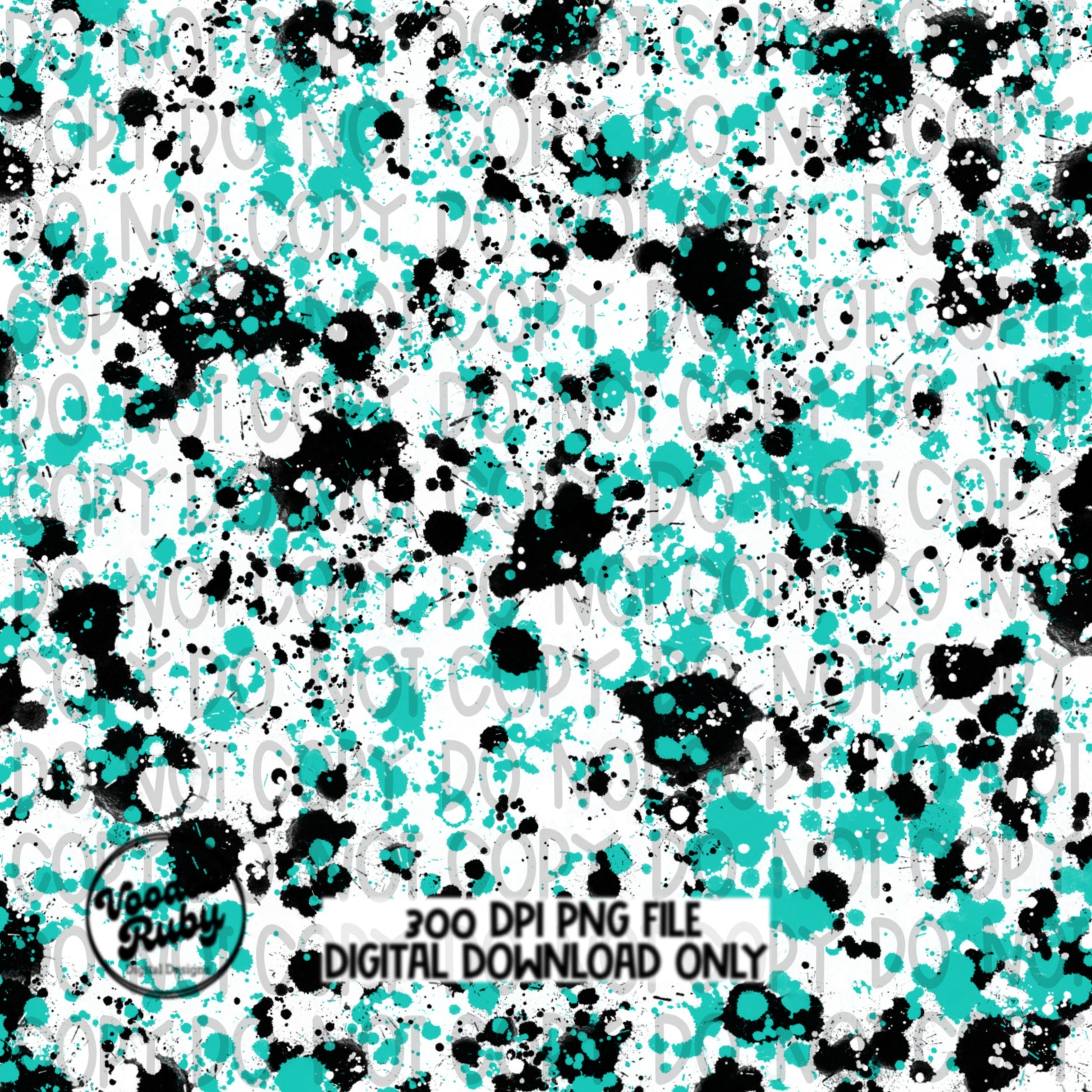 Teal Black Splatter PNG Sublimation Background Digital Paper Bundle Hand Drawn Digital Download DTF Printable Sublimation Tumbler png Bleach