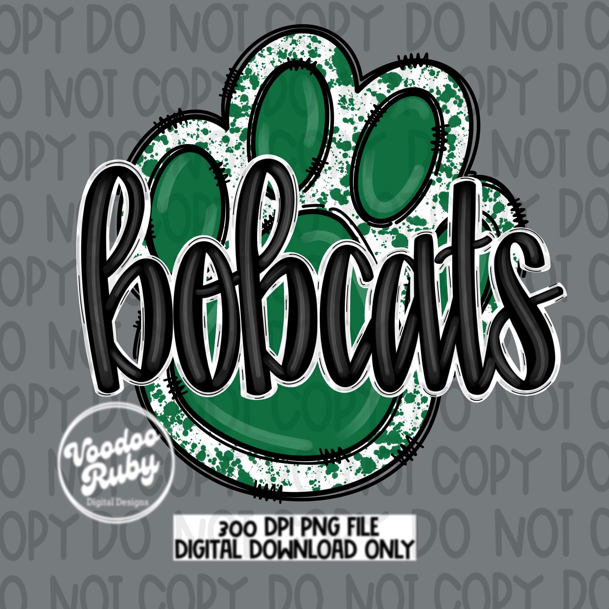 Bobcats PNG Design Green Hand Drawn Digital Download Football PNG Paw Print Sublimation Design Bobcats Football DTF Printable