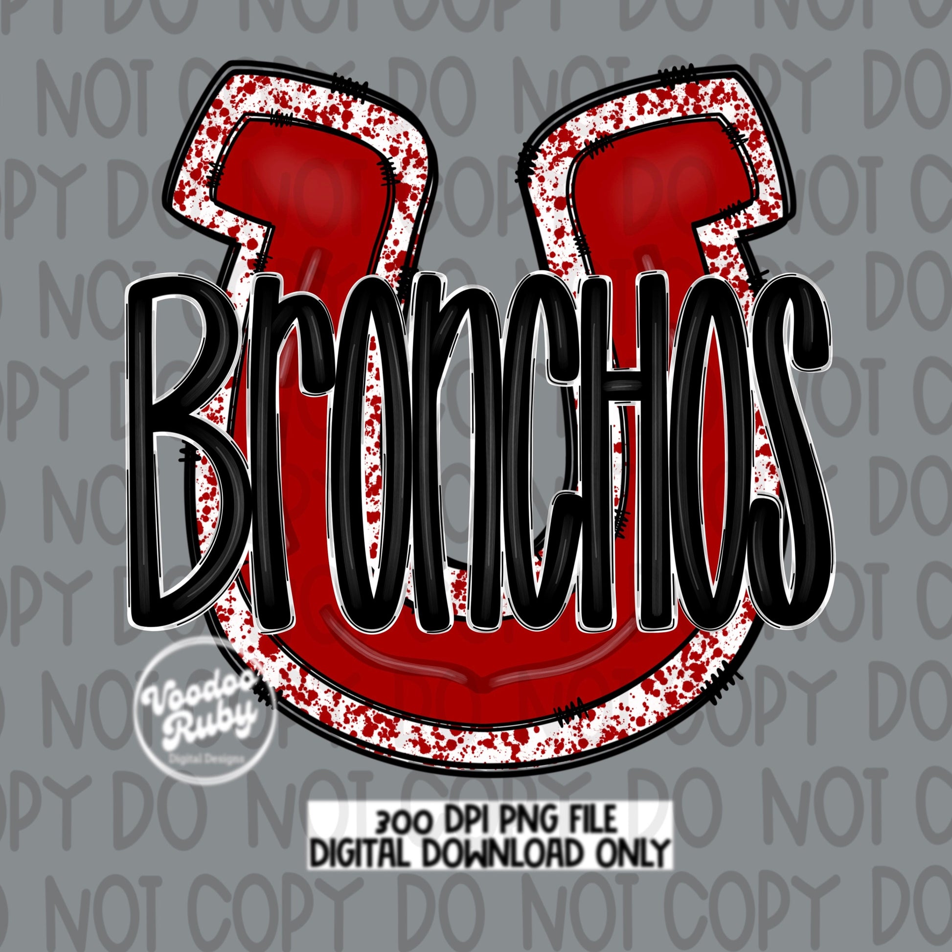 Bronchos PNG Design Hand Drawn Digital Download Football PNG Bronchos Sublimation Design Red Bronchos Football DTF Printable