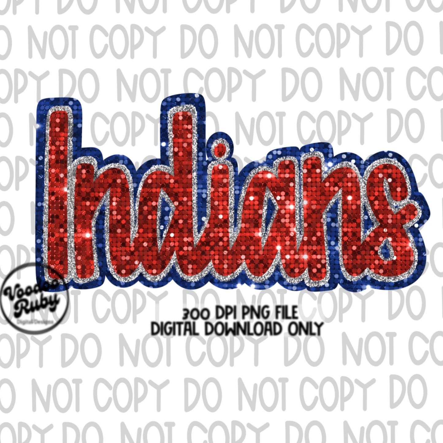 Indians PNG Design Sequins Glitter Hand Drawn Digital Download Faux Sequins Patch PNG Printable Clip Art Faux Appliqué Indians Football DTF