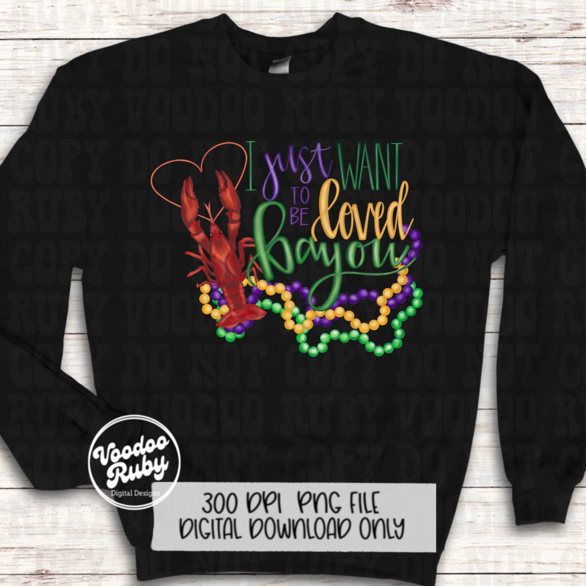 Loved Bayou Crawfish Mardi Gras PNG Design Sublimation Hand Drawn Digital Download Crawfish PNG Mardi Gras DTF Printable Cajun Clip Art