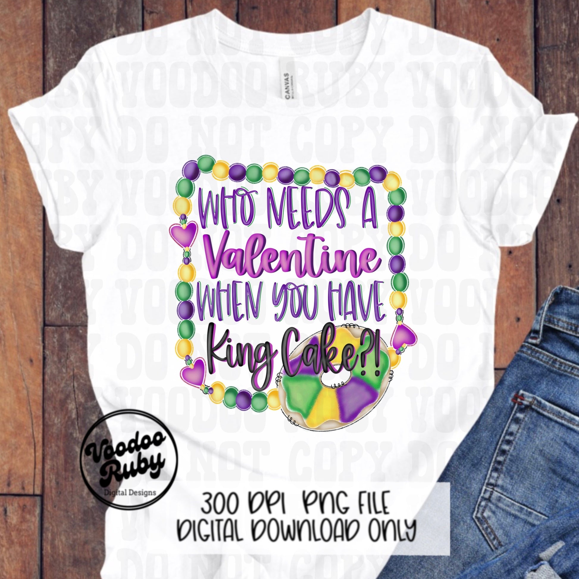 Funny Mardi Gras King Cake PNG: Valentine's Day Sublimation Design (Digital Download
