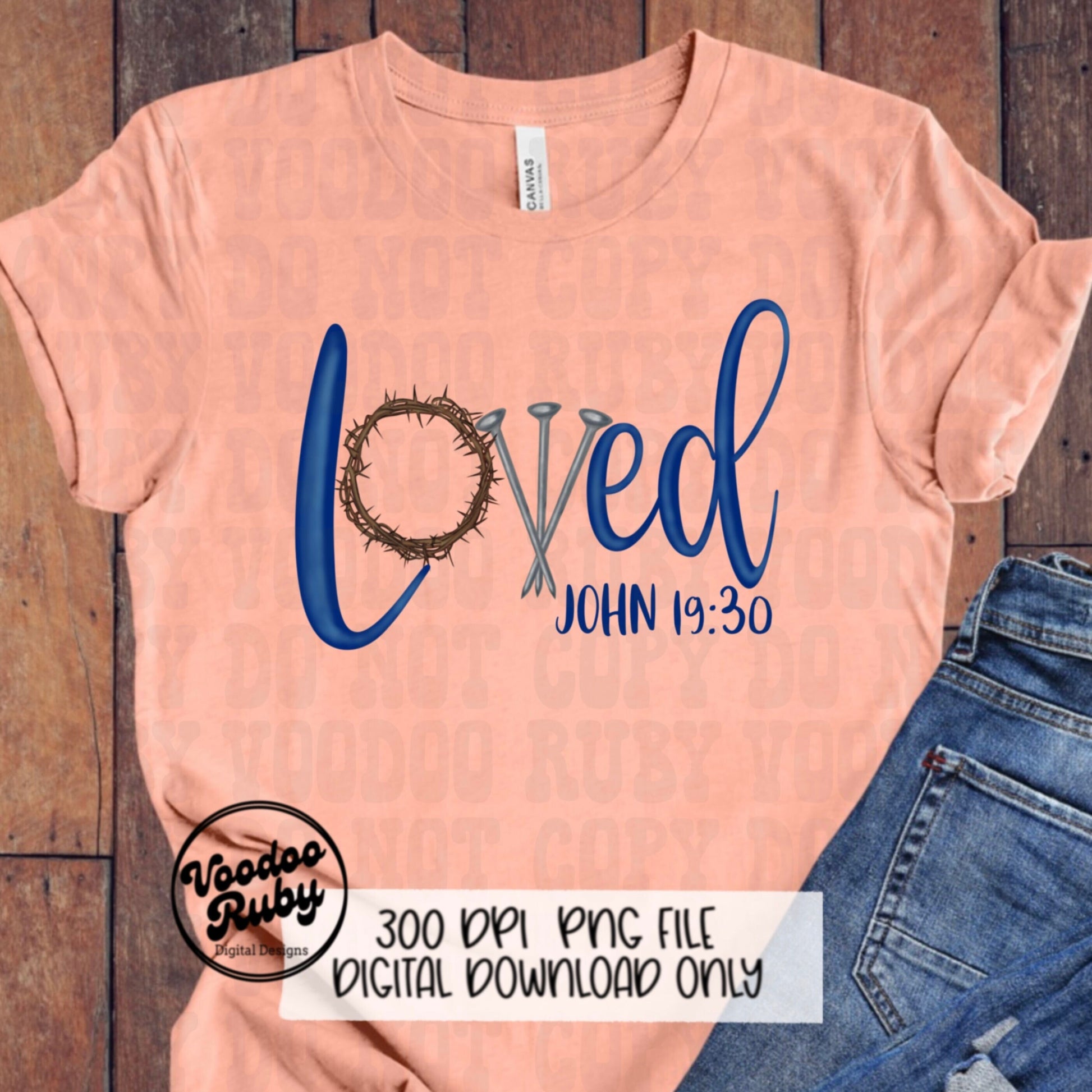 Easter PNG Hand Drawn Digital Design Three Nails Jesus Sublimation PNG Bible Verse Loved John 19:30 Christian Jesus DTF Printable