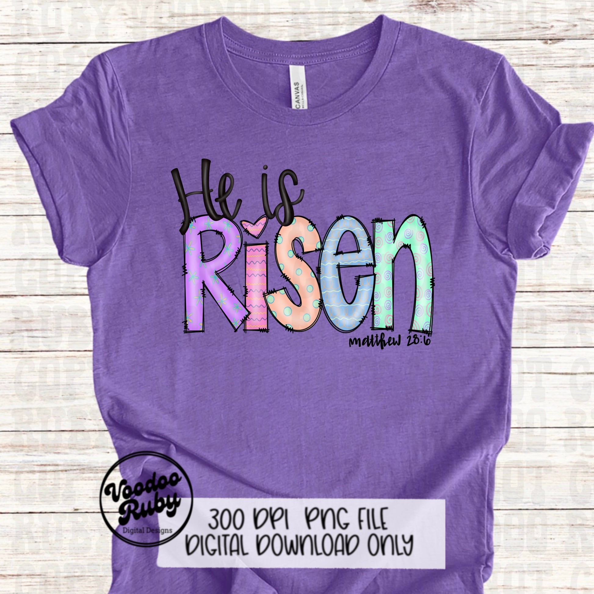 Risen PNG Design Easter PNG He Is Risen Sublimation Hand Drawn Digital Download DTF Printable Matthew 28:6 Clip Art Jesus png Easter Dtf