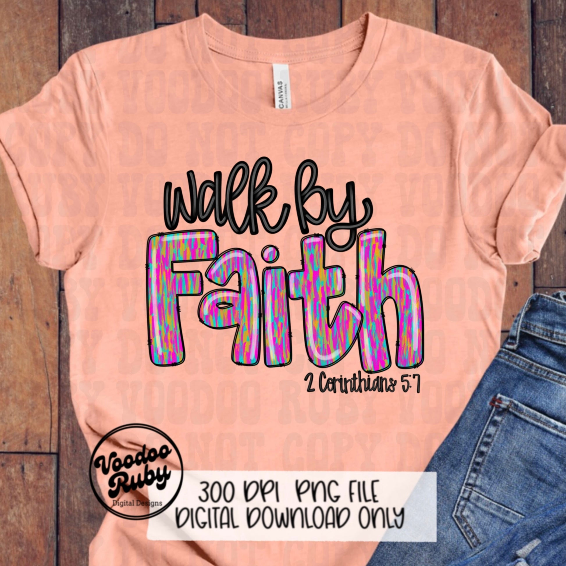 Faith PNG Design Hand Drawn Digital Download Summer Jesus PNG Walk By Faith PNG Sublimation Christian png dtf Printable 2 Corinthians 5 7