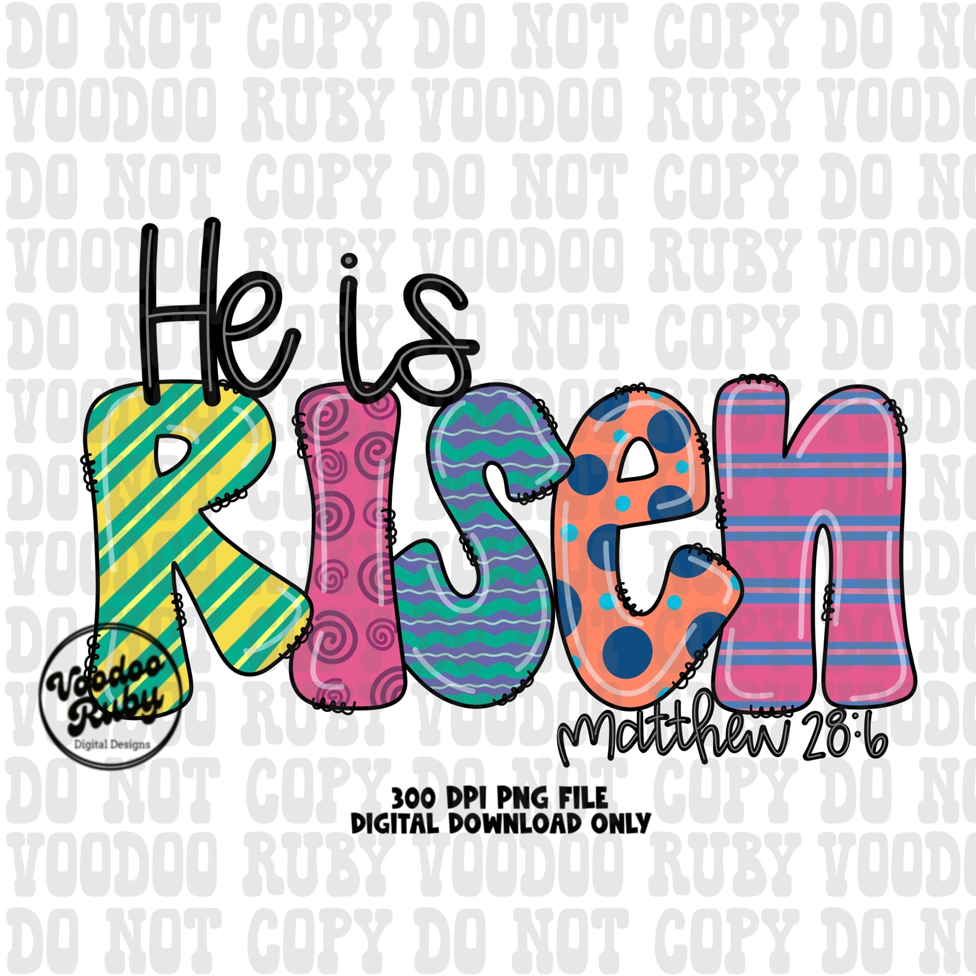 Risen PNG Design Easter PNG He Is Risen Sublimation Hand Drawn Digital Download DTF Printable Matthew 28:6 Clip Art Jesus png Easter Dtf