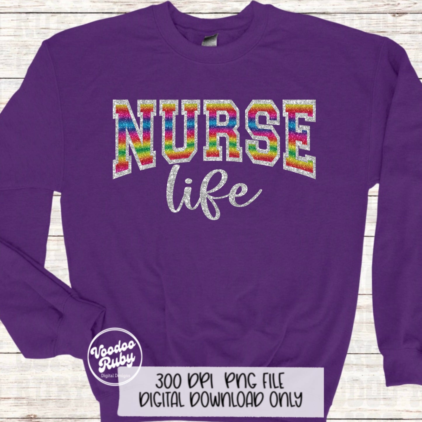 Glitter Nurse Life PNG Design RN Sublimation Digital Download Sparkle RN Nurse Printable Nurse Clip Art Colorful png Nurse Dtf