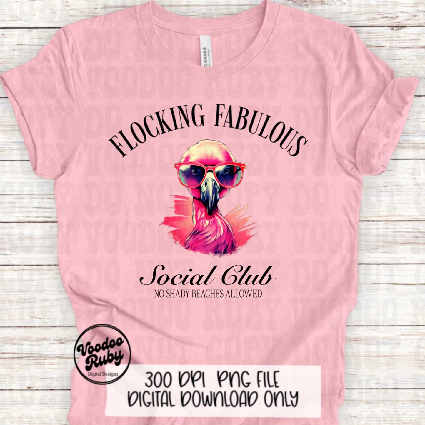 Flamingo PNG Design Flocking Fabulous Social Club PNG Summer Sublimation Design Digital Download No Shady Beaches Sublimation DTF Printable