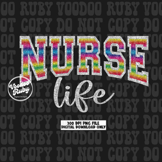 Glitter Nurse Life PNG Design RN Sublimation Digital Download Sparkle RN Nurse Printable Nurse Clip Art Colorful png Nurse Dtf