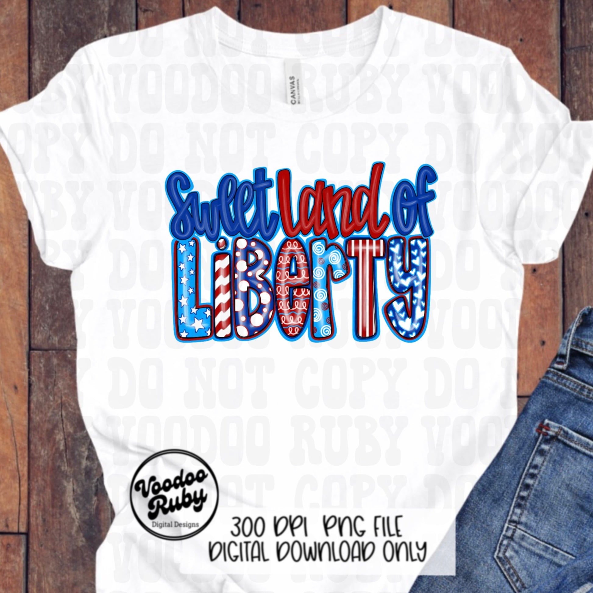 4th of July America PNG Sublimation Design Hand Drawn Digital Download Summer PNG Sweet Land of Liberty American Clip Art dtf Printable