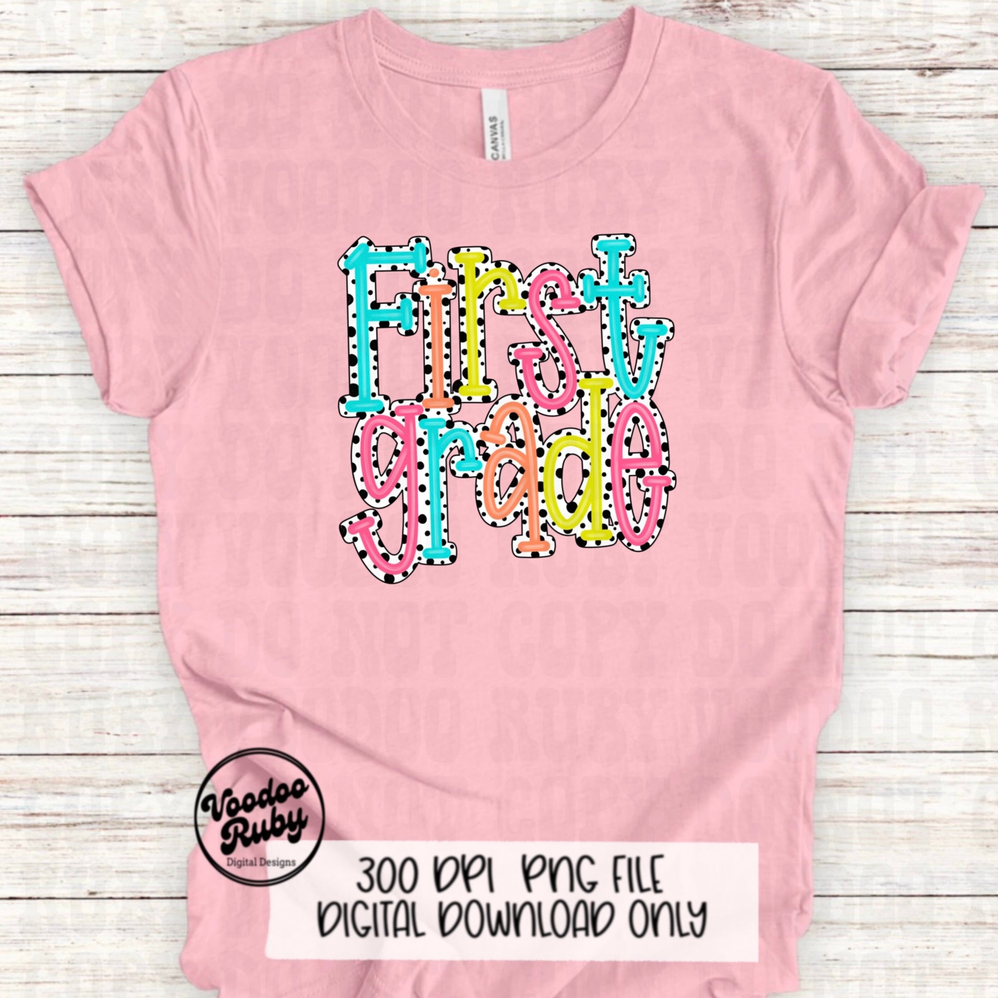 Back to School PNG Design First Grade png Teacher gift Hand Drawn Digital Download Sublimation Dalmatian Dots PNG 1st grade DTF Printable