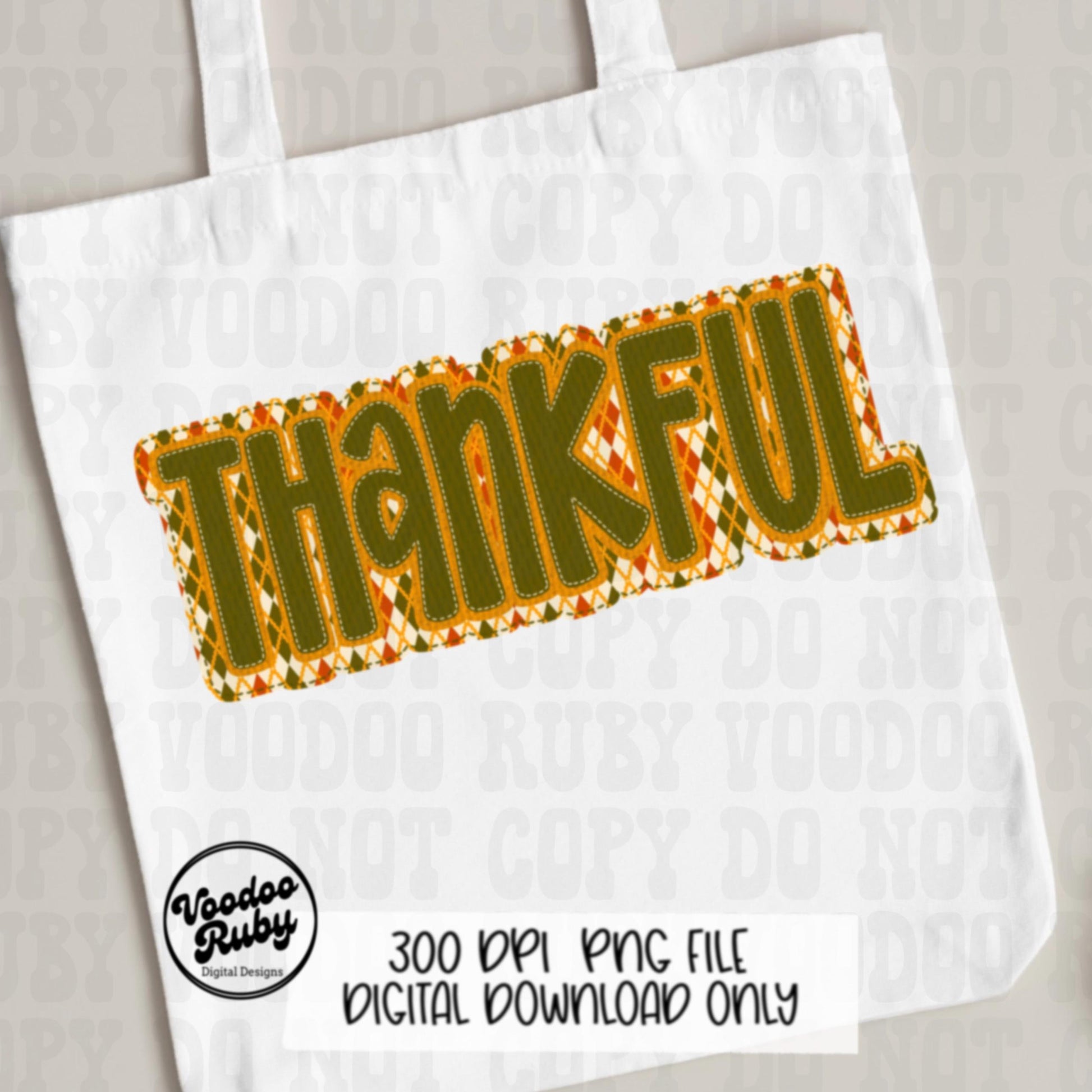 Thankful PNG Design Faux Applique Thanksgiving PNG Hand Drawn Digital Download Sublimation PNG Thanksgiving dtf printable Faux Embroidery