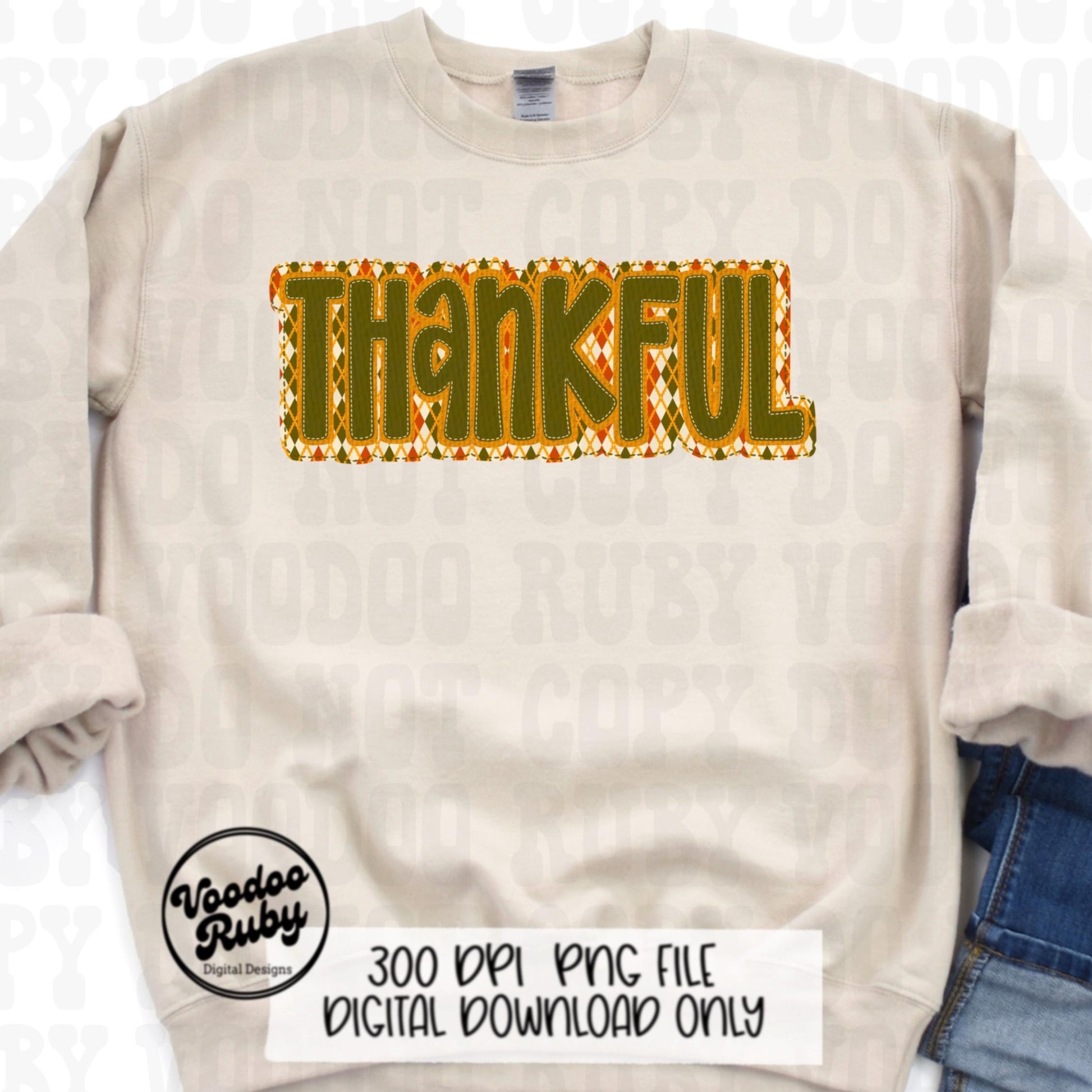 Thankful PNG Design Faux Applique Thanksgiving PNG Hand Drawn Digital Download Sublimation PNG Thanksgiving dtf printable Faux Embroidery