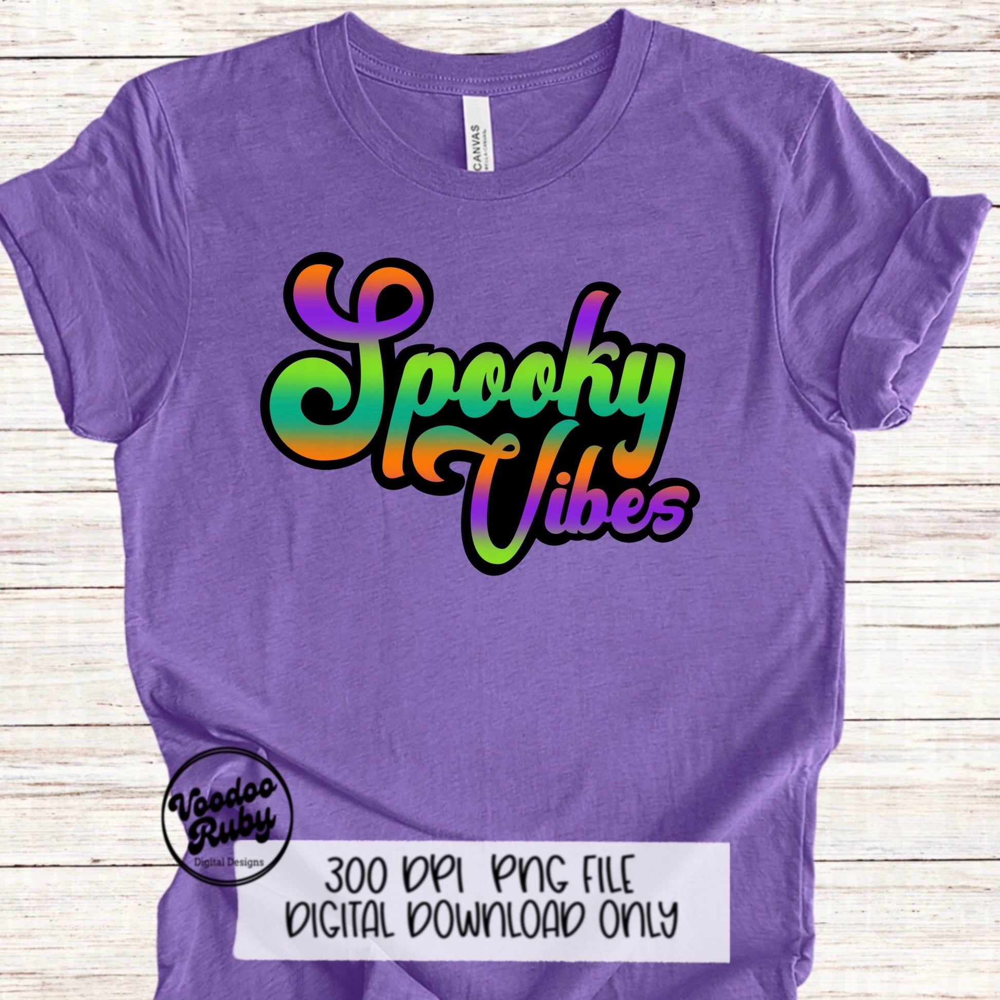 Spooky Vibes PNG Design Sublimation Hand Drawn Digital Design Download Halloween PNG Retro Halloween Clip Art Retro Font Printable