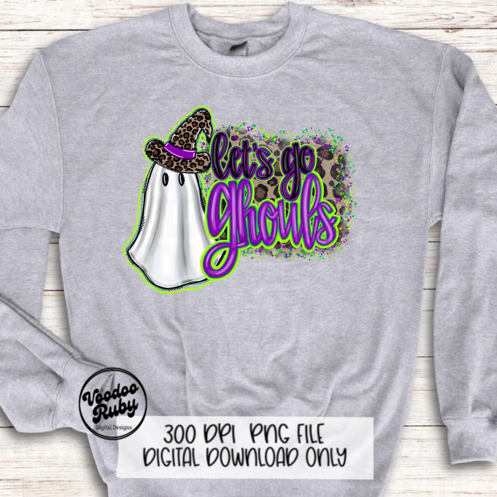 Let’s Go Ghouls PNG Sublimation Hand Drawn Digital Download Halloween PNG Witch Ghost Leopard Ghost DTF Printable