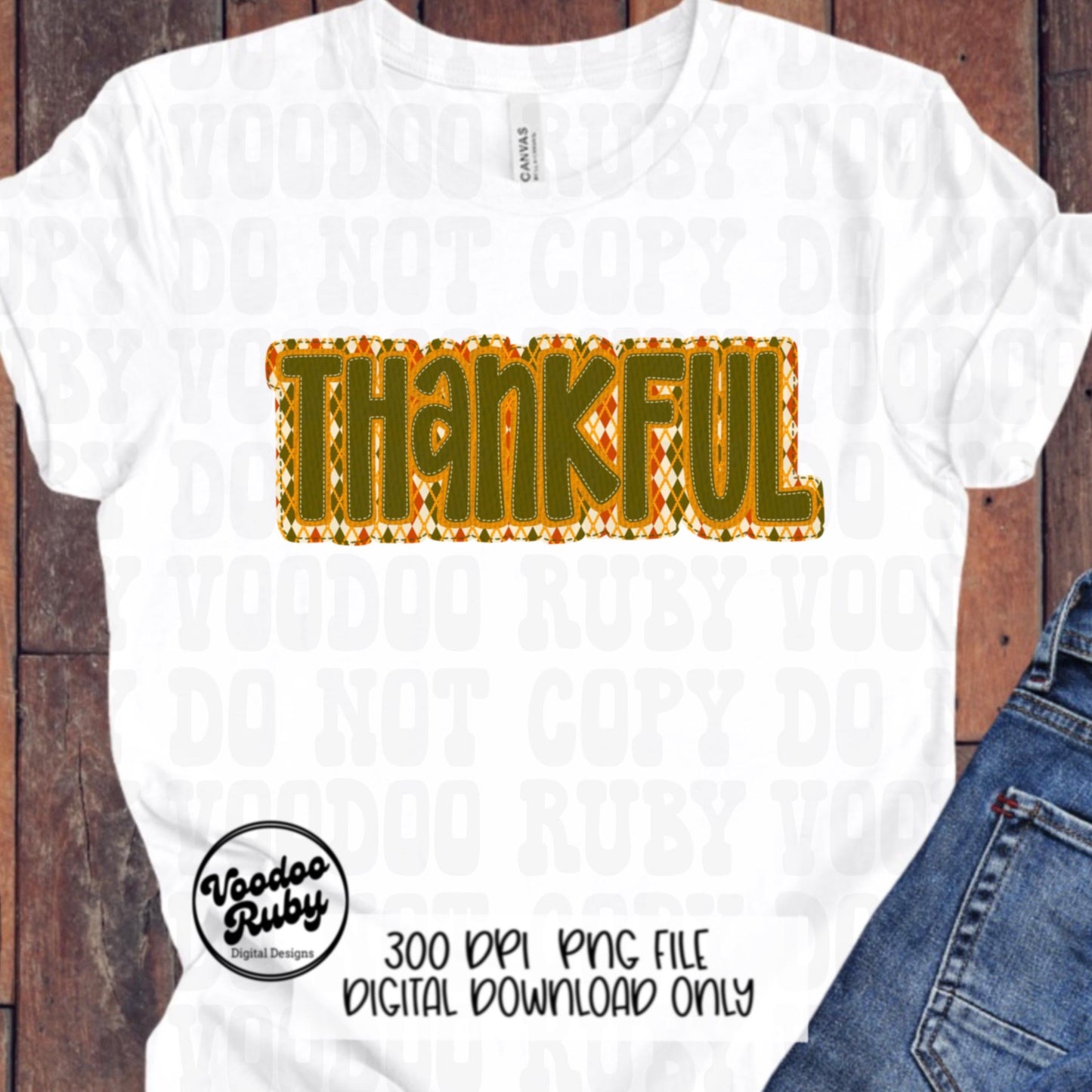 Thankful PNG Design Faux Applique Thanksgiving PNG Hand Drawn Digital Download Sublimation PNG Thanksgiving dtf printable Faux Embroidery