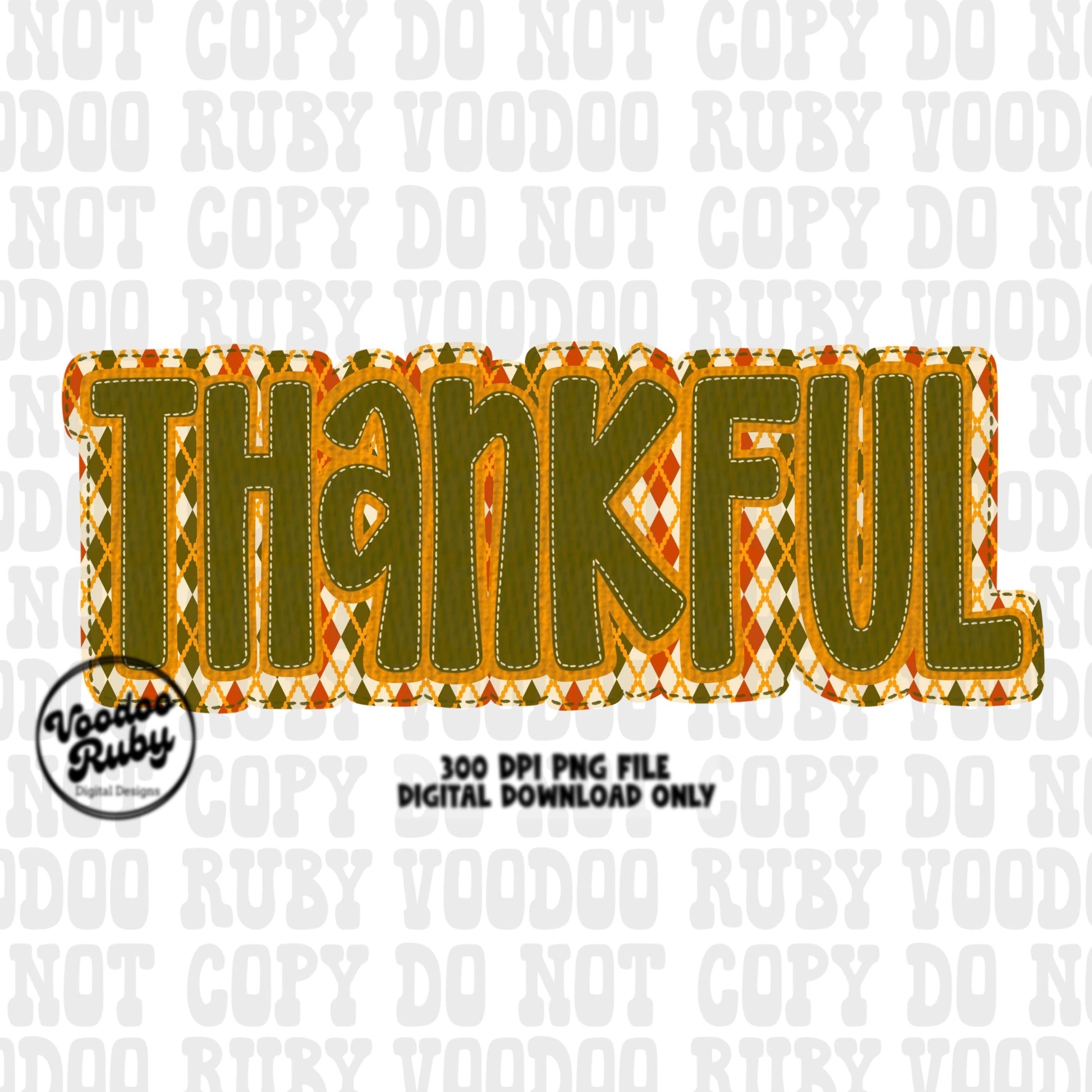 Thankful PNG Design Faux Applique Thanksgiving PNG Hand Drawn Digital Download Sublimation PNG Thanksgiving dtf printable Faux Embroidery