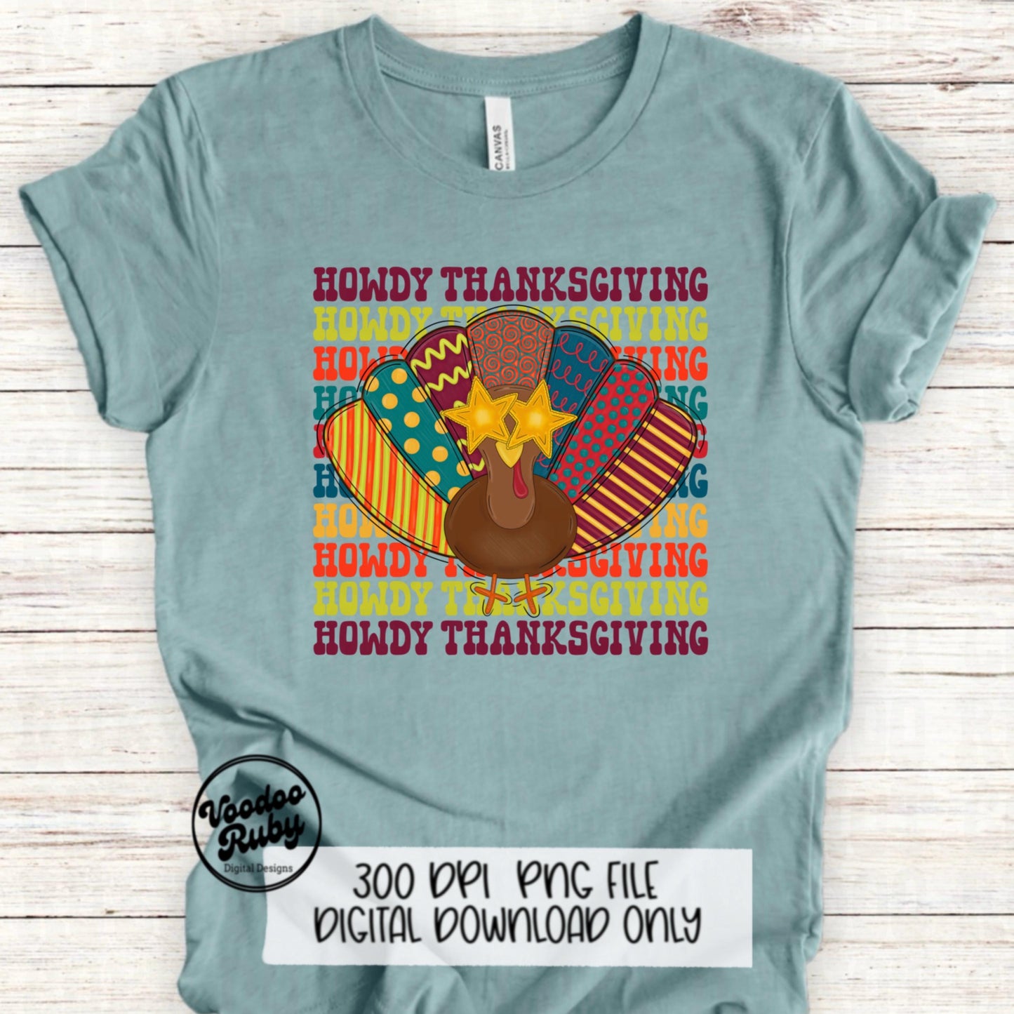 Howdy Thanksgiving PNG Design Sublimation Turkey PNG Hand Drawn Digital Download Thankful PNG Happy Thanksgiving png Turkey dtf Printable