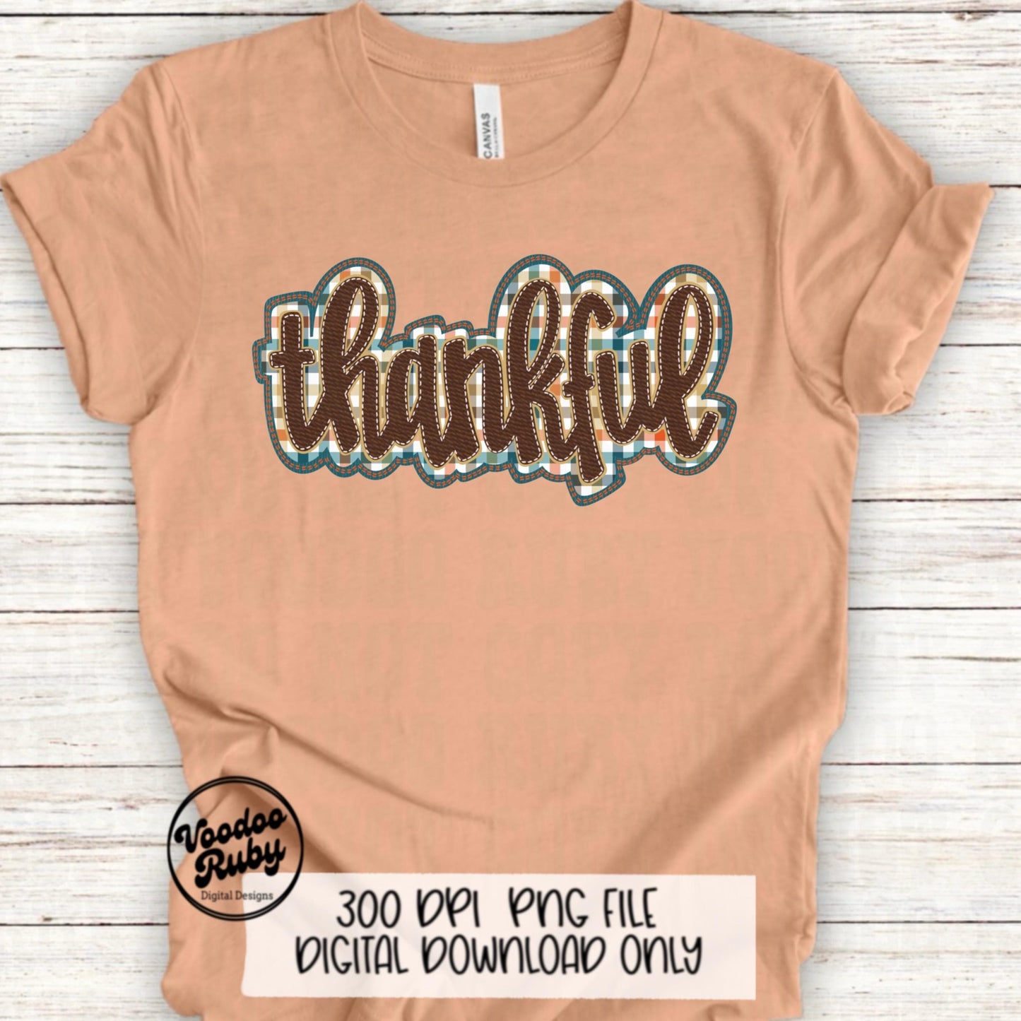 Thankful PNG Design Faux Applique Thanksgiving PNG Hand Drawn Digital Download Sublimation PNG Thanksgiving dtf printable Faux Embroidery