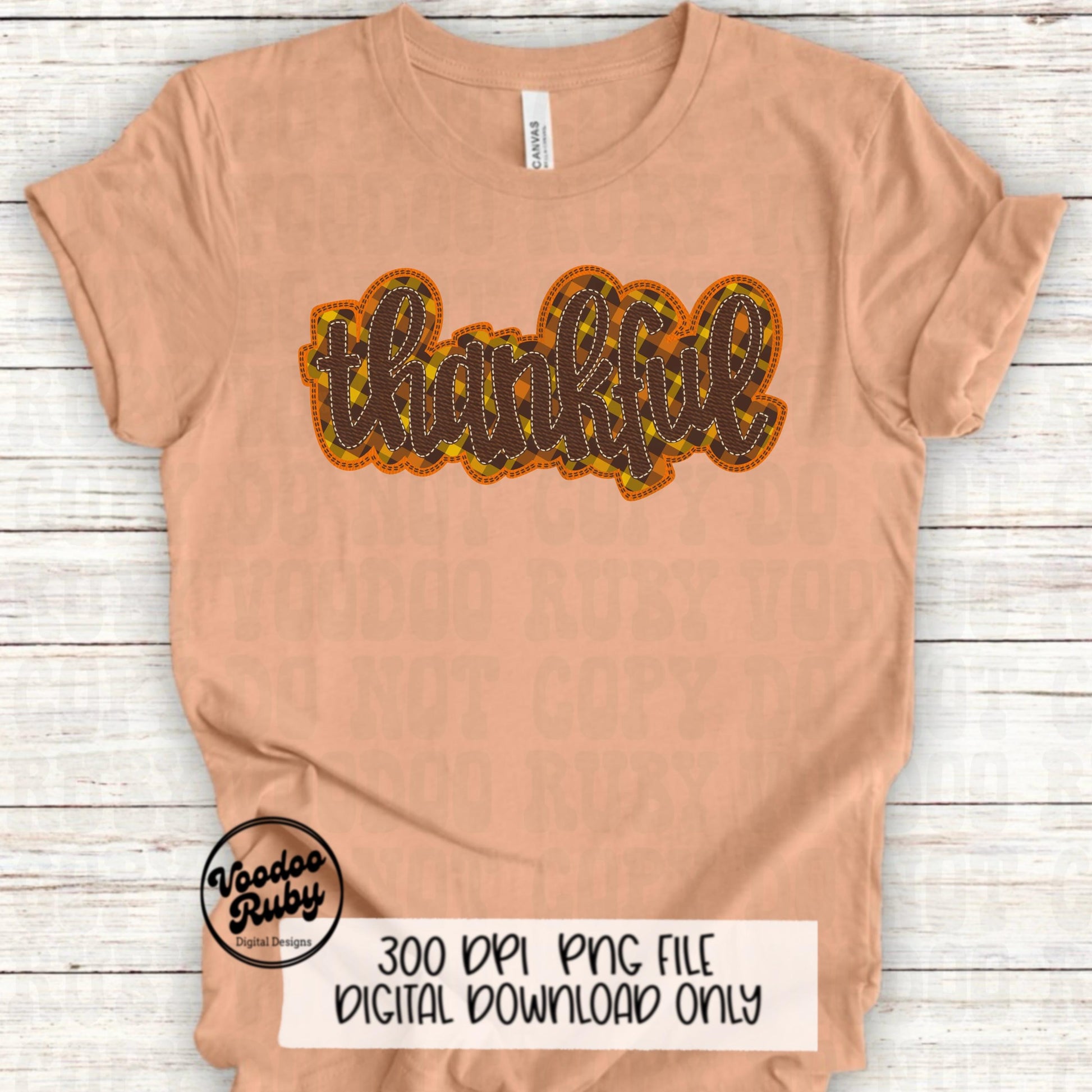 Thankful PNG Design Faux Applique Thanksgiving PNG Hand Drawn Digital Download Sublimation PNG Thanksgiving dtf printable Faux Embroidery