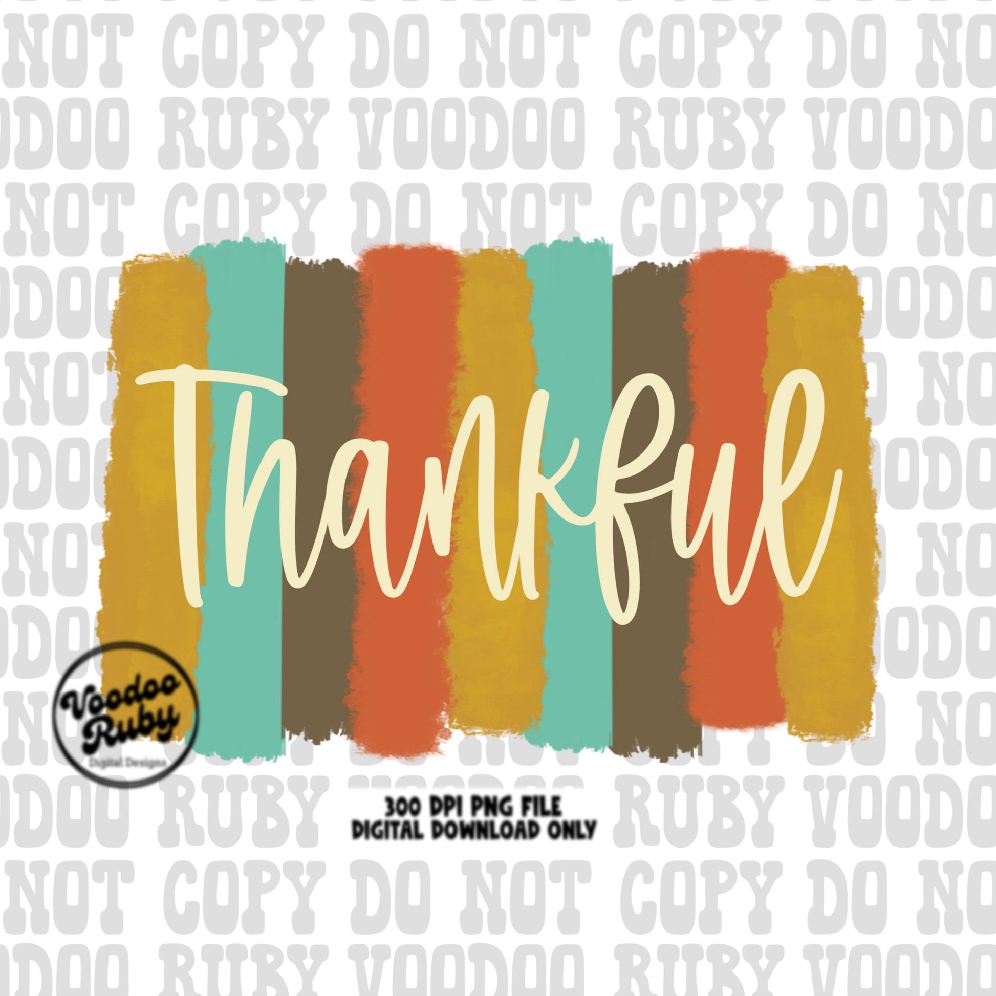 Thankful PNG Design Hand Drawn Digital Download Thanksgiving PNG Sublimation Thankful DTF Printable Vintage Fall png