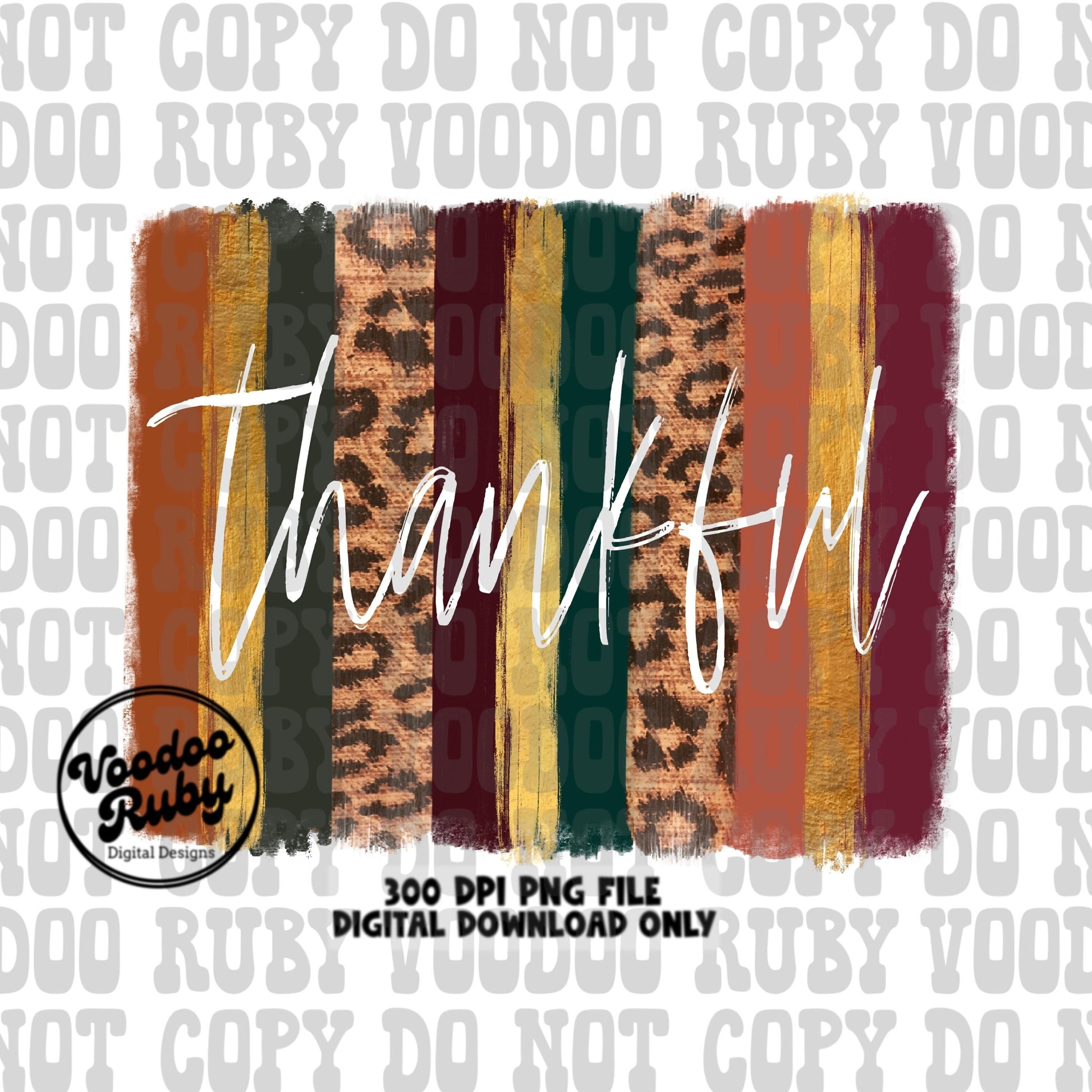 Thankful PNG Design Thanksgiving PNG Digital Download Fall Leopard PNG Thankful dtf Printable Thanksgiving Sublimation Fall Clip Art