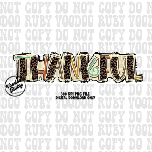 Thankful PNG Design Hand Drawn Digital Download Sublimation Thankful DTF Printable Thanksgiving Clip Art Leopard png