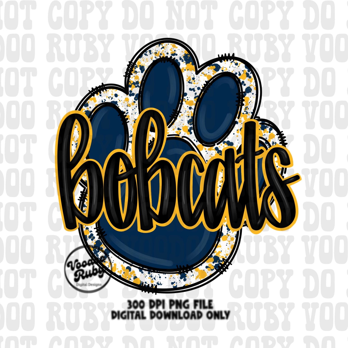 Bobcats PNG Design Sublimation Hand Drawn Digital Download Football PNG Blue Yellow Gold Bobcats Mascot Paw Print DTF Printable