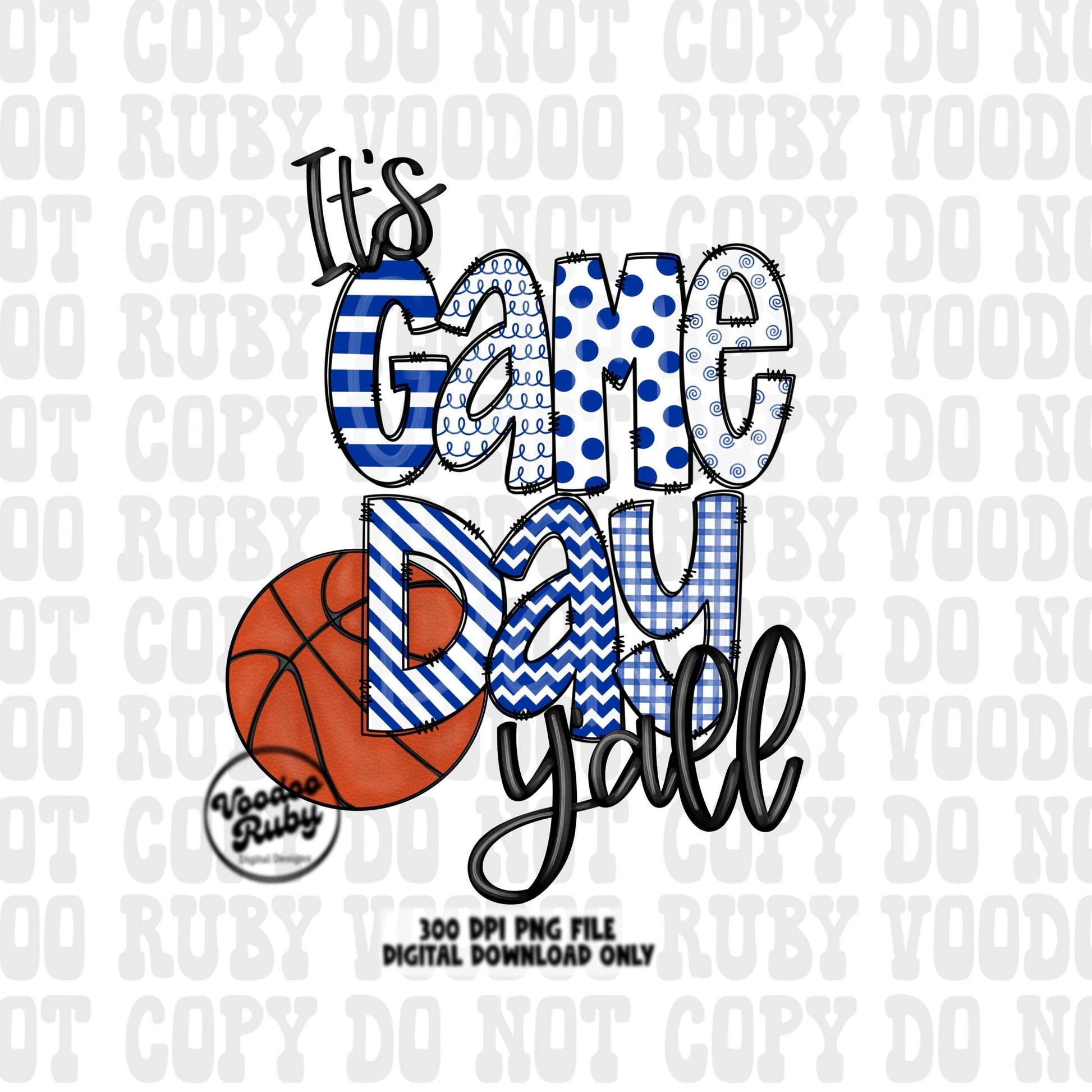 Game Day PNG Design Blue White Hand Drawn Digital Download Sublimation Basketball PNG DTF Printable