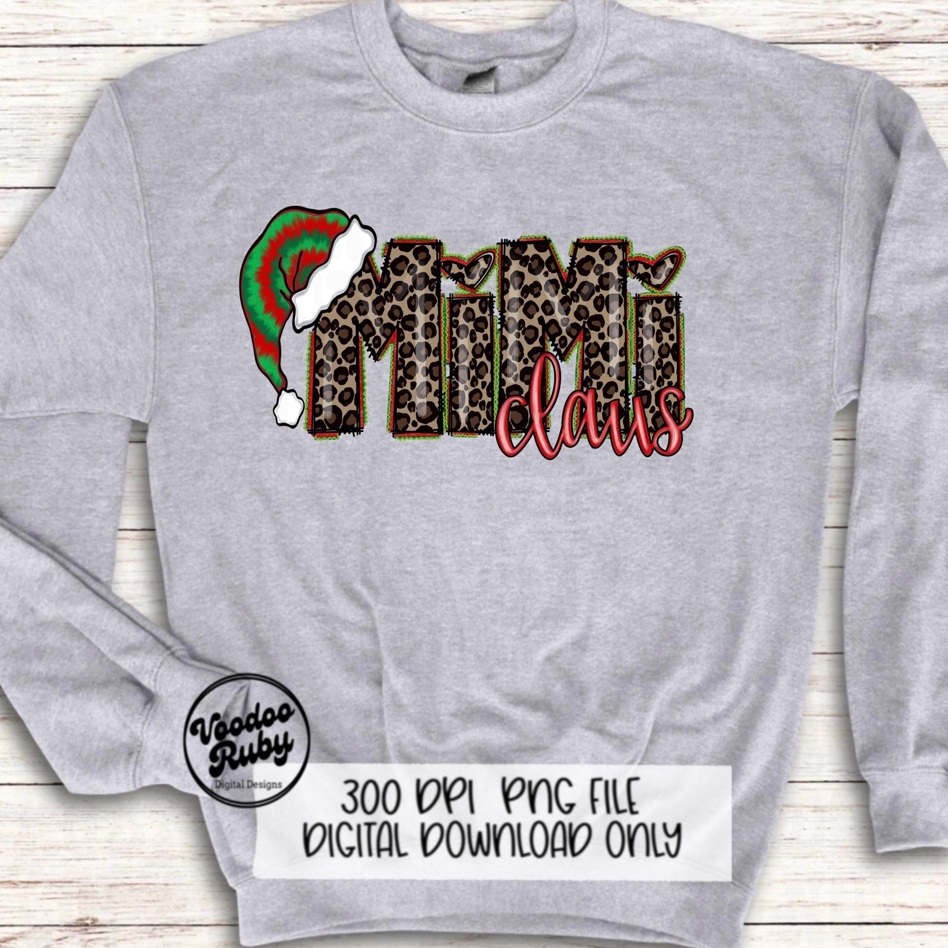 Mimi Claus Christmas Sublimation PNG | Hand Drawn | Digital Download | Clip Art | Leopard Print PNG | Tie Dye | Santa Hat | Printable