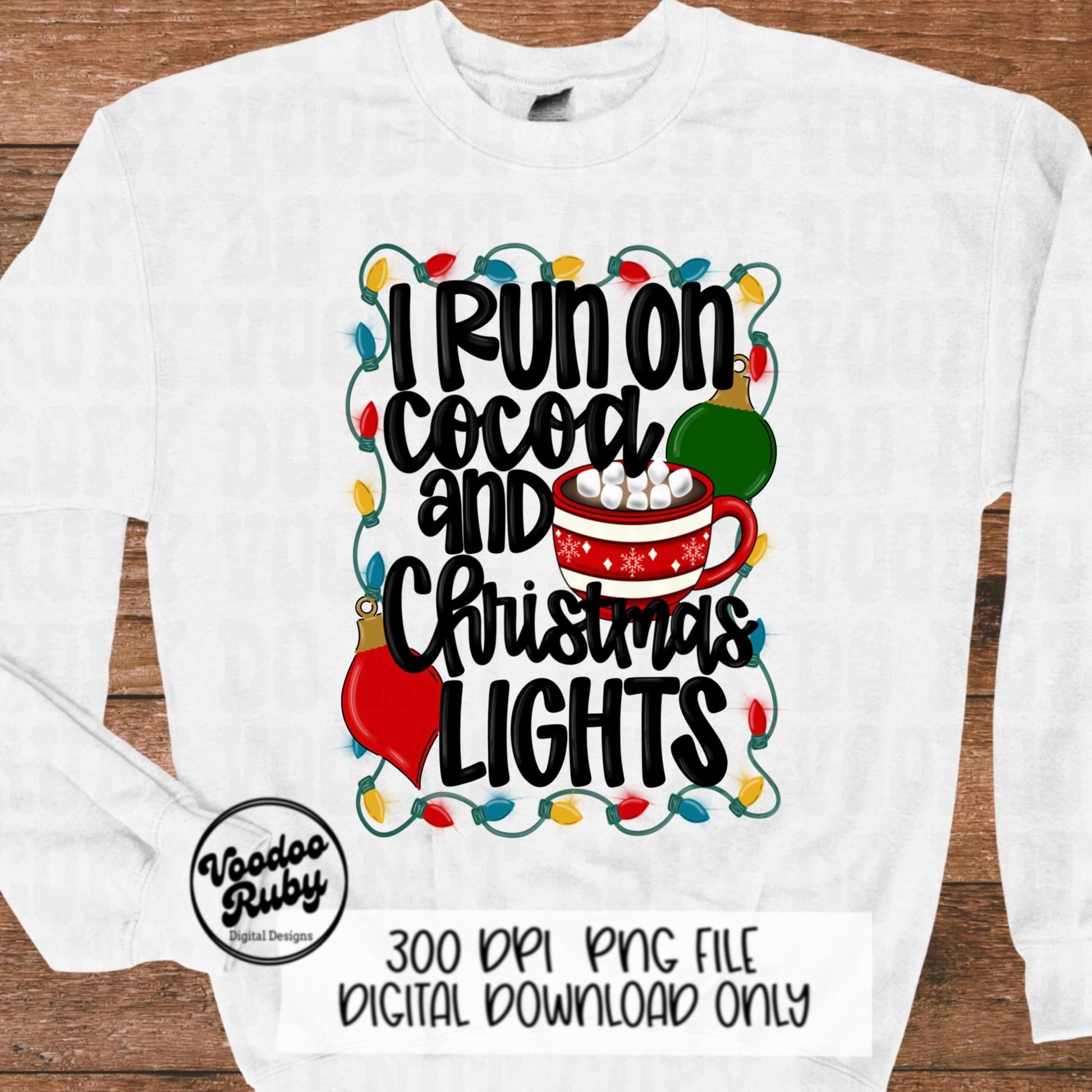 Christmas Lights Funny PNG Design Merry Christmas PNG Cocoa DTF Christmas Sublimation Digital Download Christmas Shirt Quote Clip Art