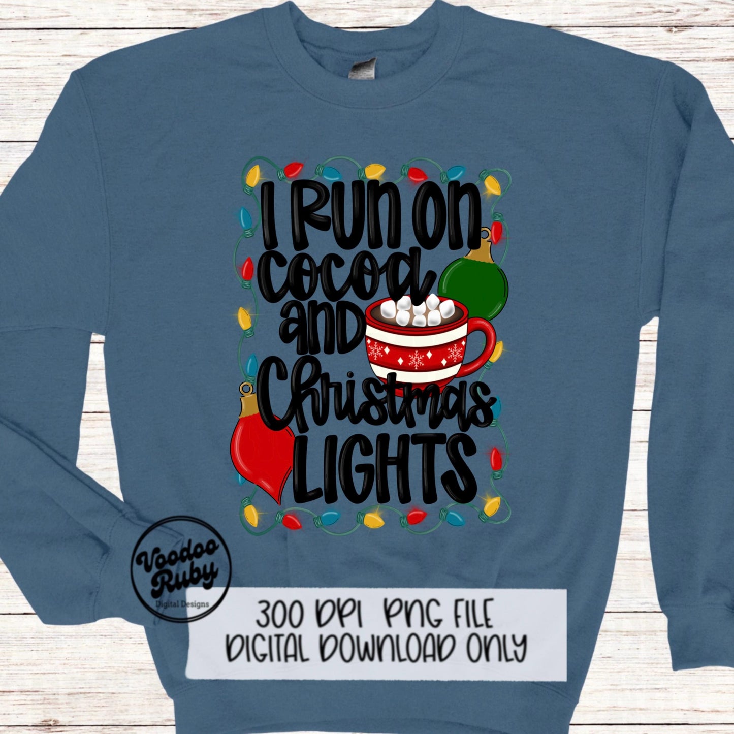 Christmas Lights Funny PNG Design Merry Christmas PNG Cocoa DTF Christmas Sublimation Digital Download Christmas Shirt Quote Clip Art