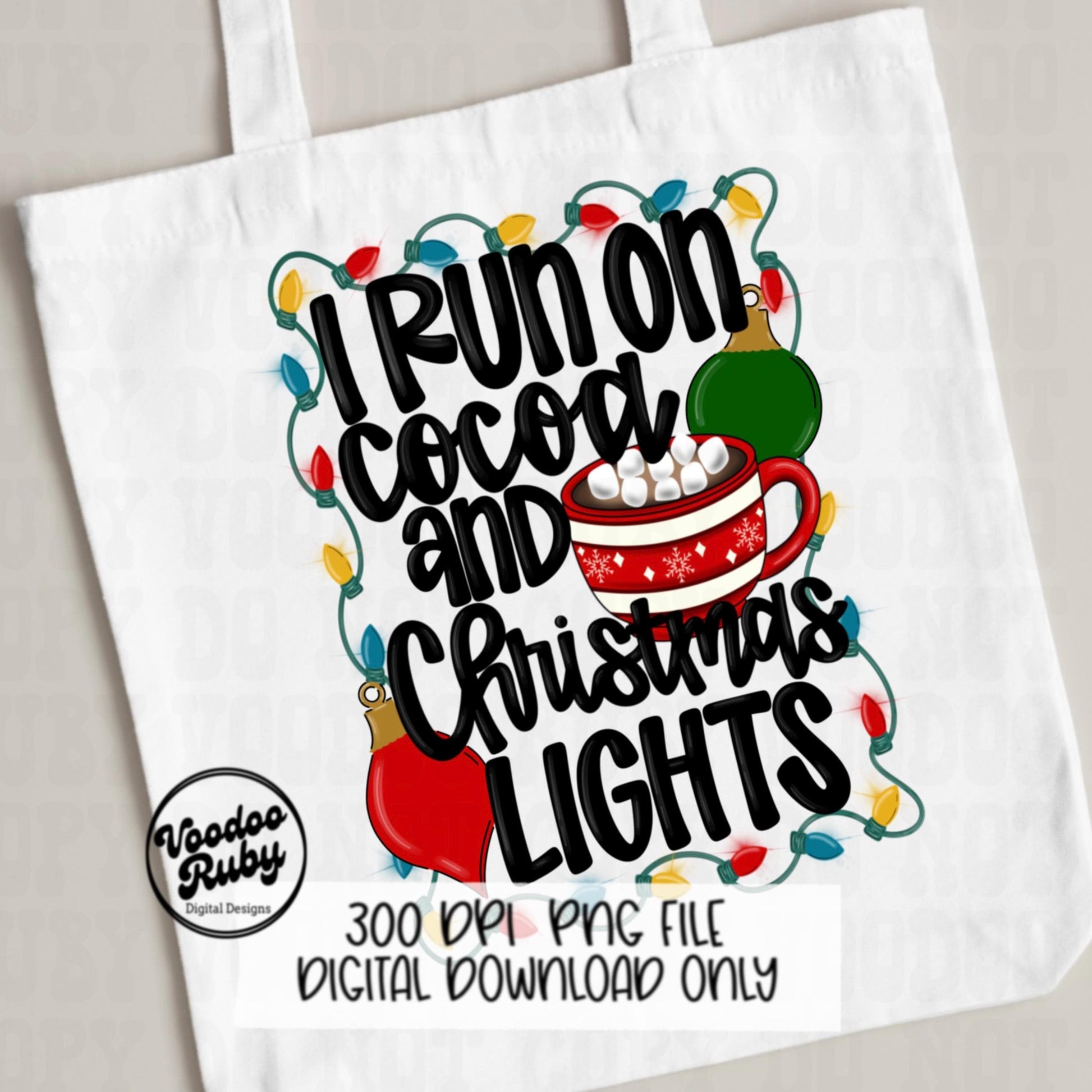 Christmas Lights Funny PNG Design Merry Christmas PNG Cocoa DTF Christmas Sublimation Digital Download Christmas Shirt Quote Clip Art