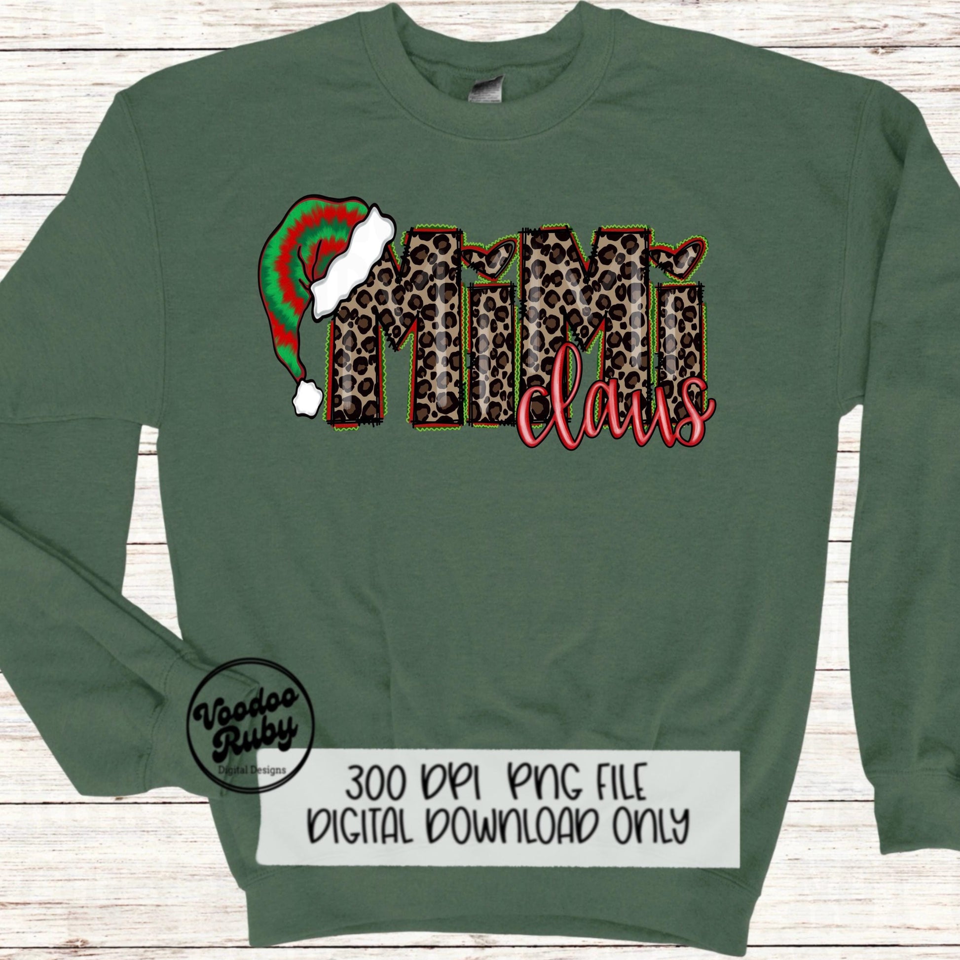 Mimi Claus Christmas Sublimation PNG | Hand Drawn | Digital Download | Clip Art | Leopard Print PNG | Tie Dye | Santa Hat | Printable