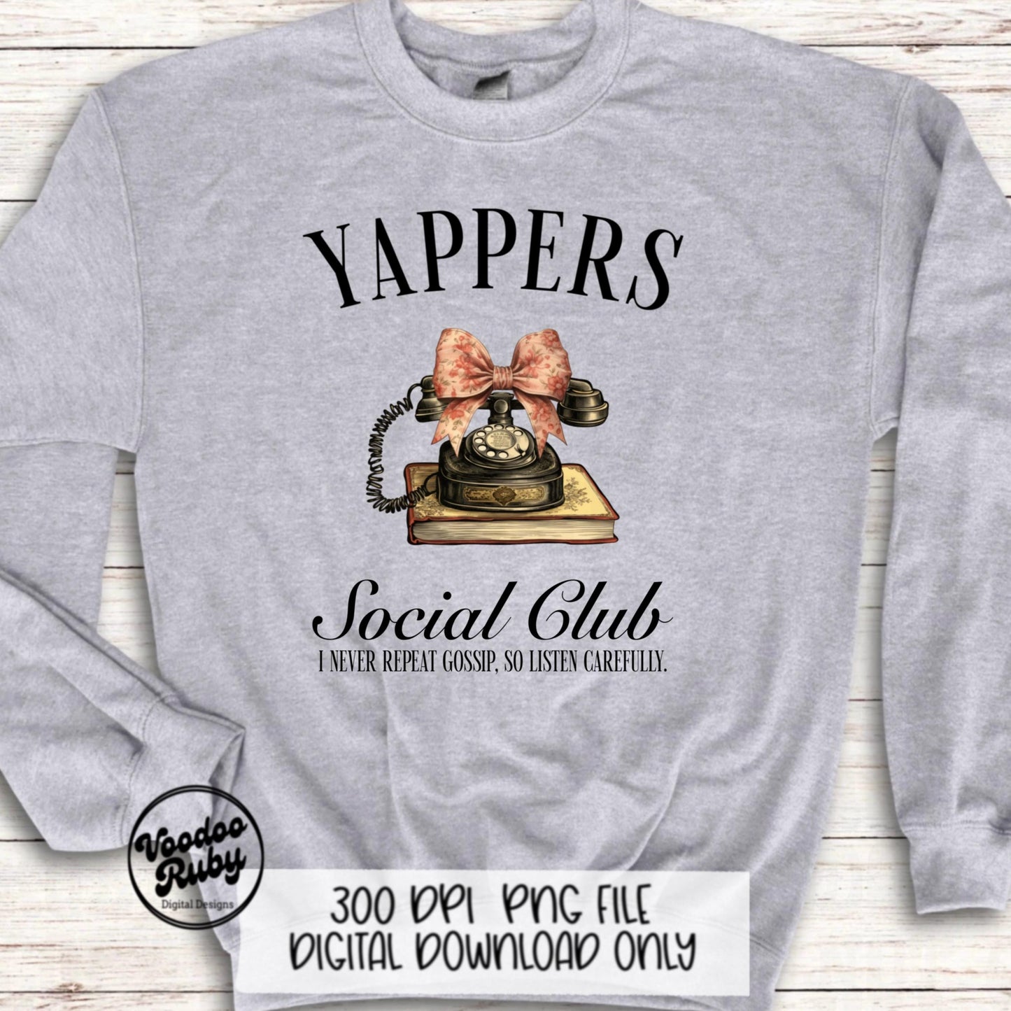 Yappers Social Club PNG Design Sublimation Hand Drawn Digital Download Funny Gossip PNG dtf Printable Coquette Funny Shirt PNG Gift for Her