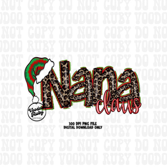 Nana Claus Christmas Sublimation PNG Design Hand Drawn Digital Download Clip Art Leopard Nana PNG Tie Dye Santa Hat Grandma Shirt dtf