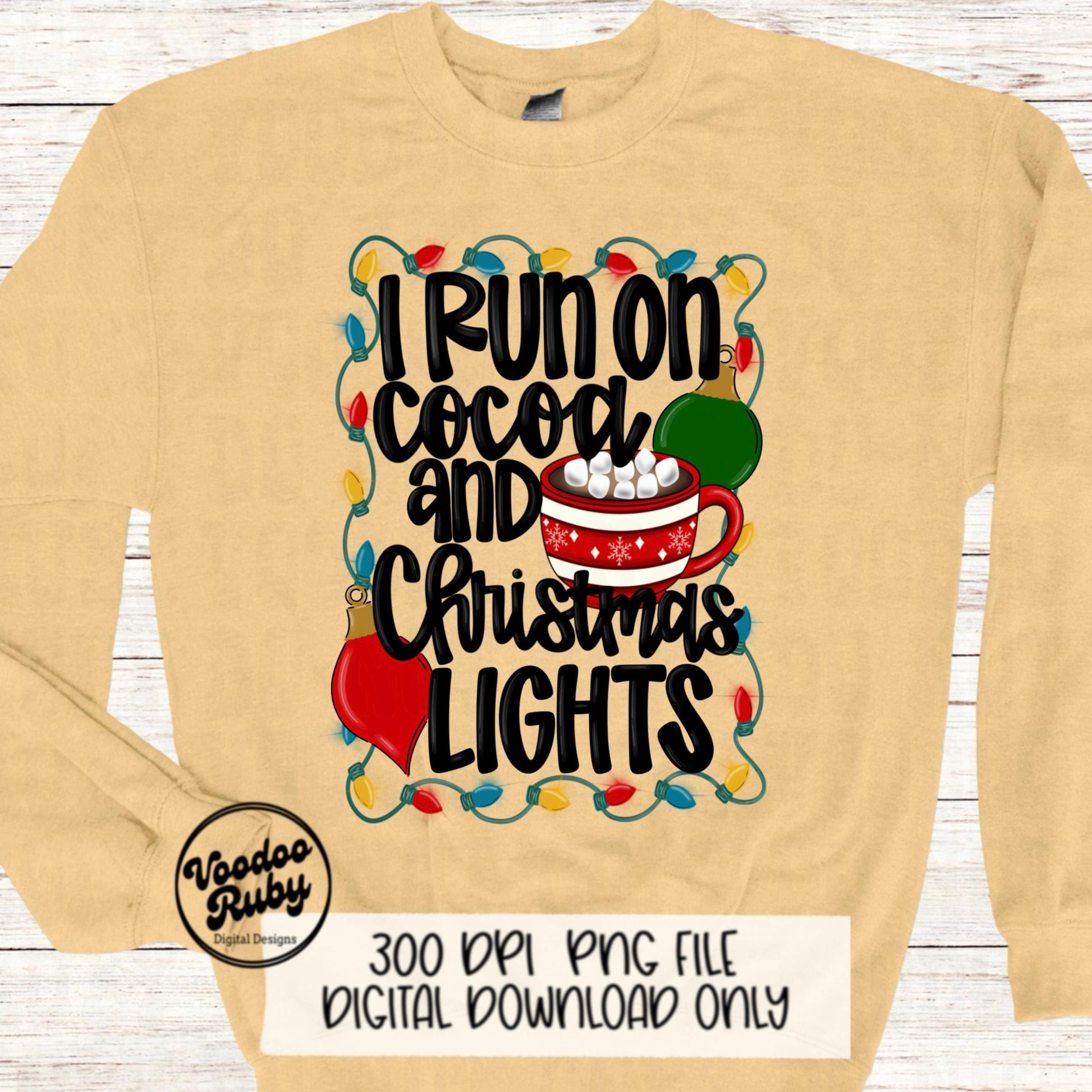 Christmas Lights Funny PNG Design Merry Christmas PNG Cocoa DTF Christmas Sublimation Digital Download Christmas Shirt Quote Clip Art