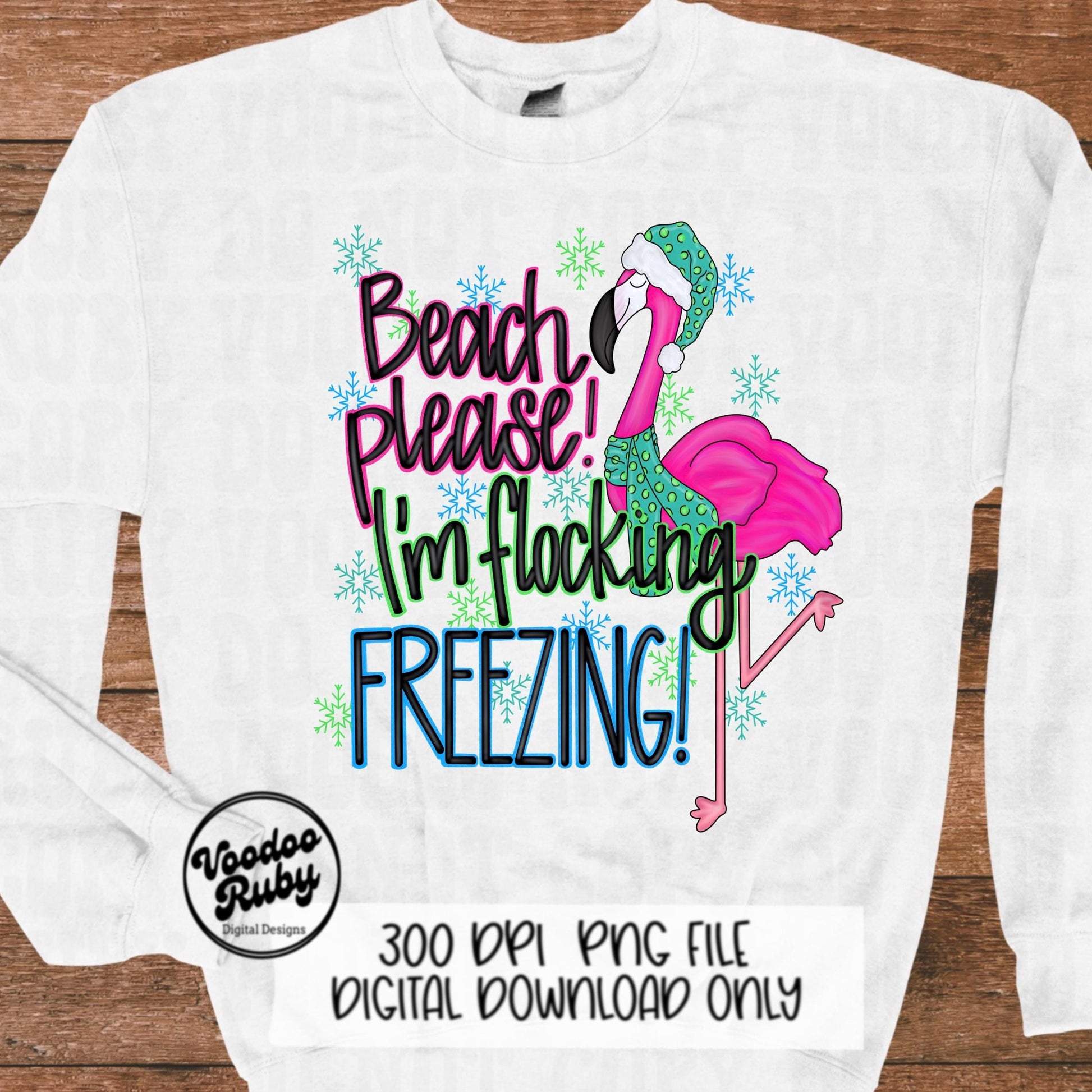 Flamingo Sublimation PNG Design Winter Design Hand Drawn Digital Design Download Beach Please PNG Flocking Freezing png Snow Cold Clip Art