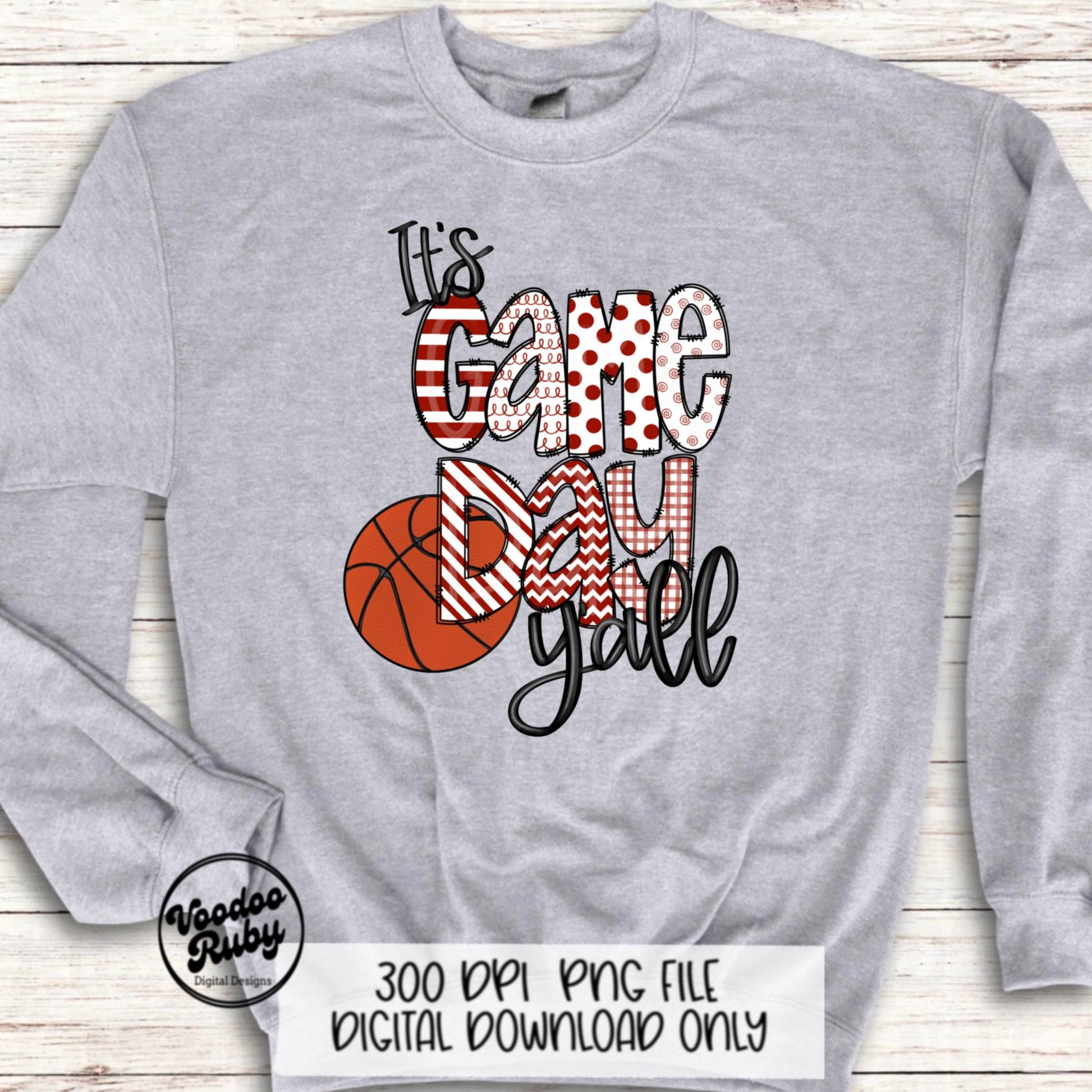 Game Day Basketball Design PNG Red White Hand Drawn Digital Download Sublimation Basketball PNG DTF Printable It’s Game Day Y’all png